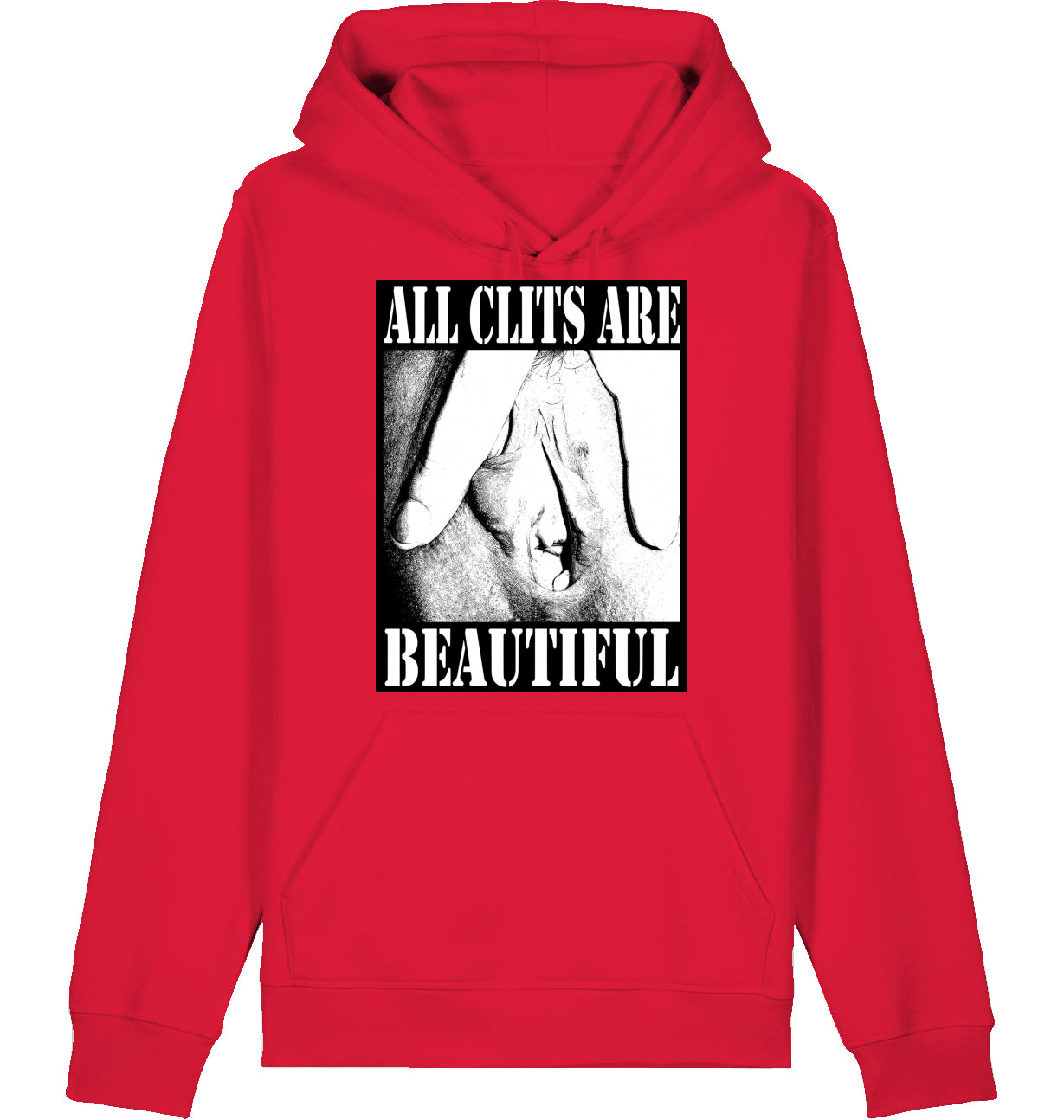 ALL CLITS ARE BEAUTIFUL - Hoodie