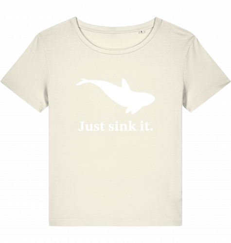 JUST SINK IT WOM*N