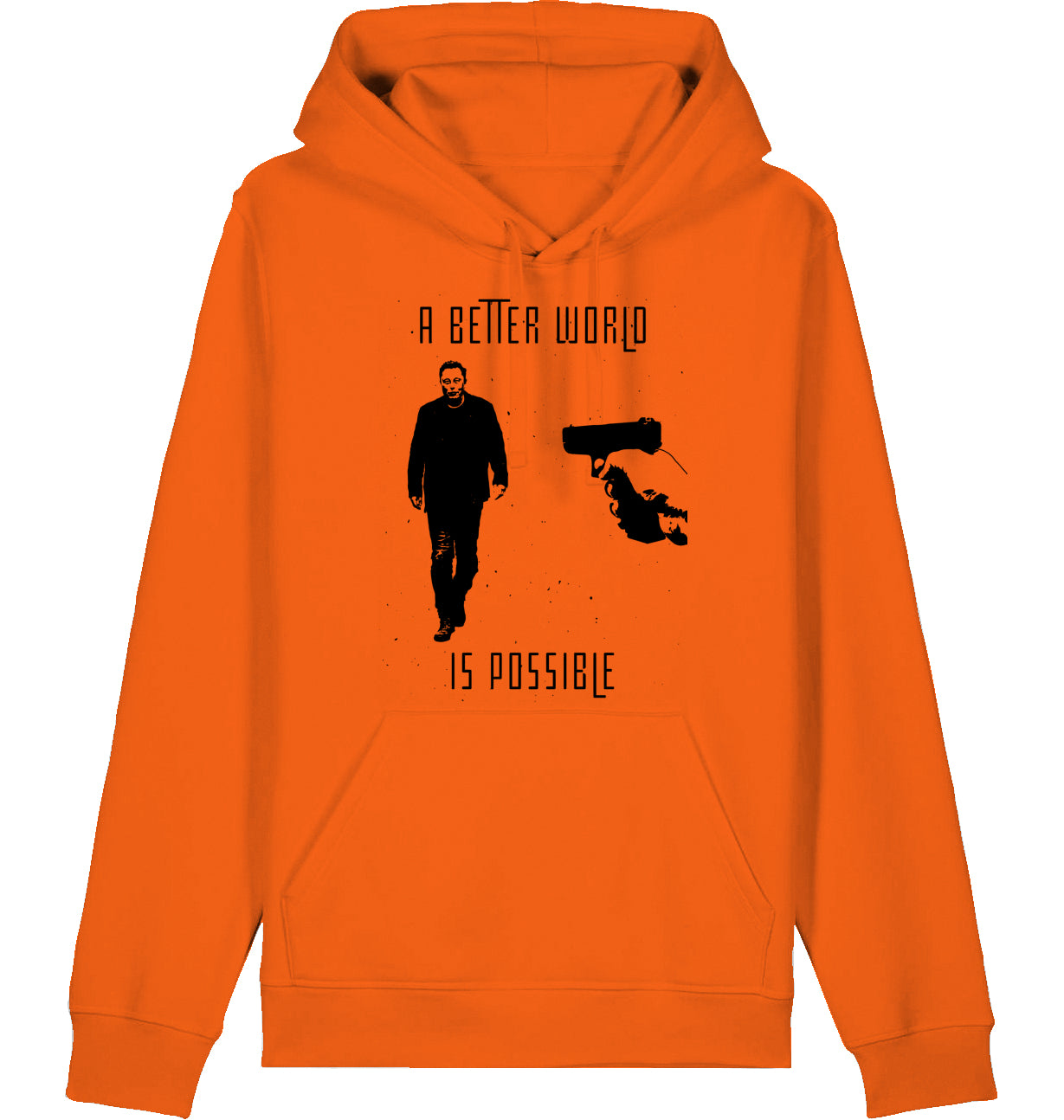 A BETTER WORLD IS POSSIBLE (DoB) - Hoodie