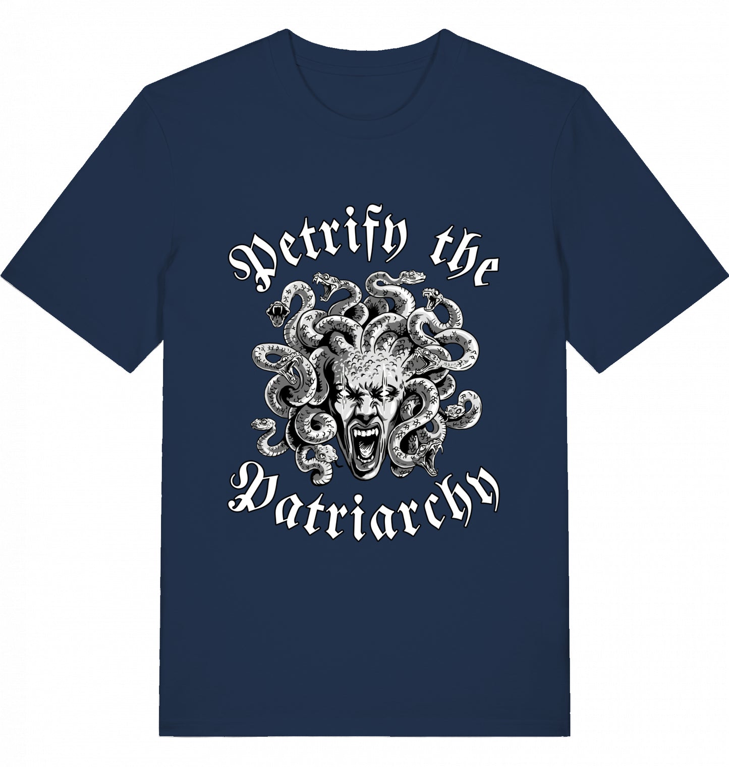 PETRIFY THE PATRIARCHY - Unisex