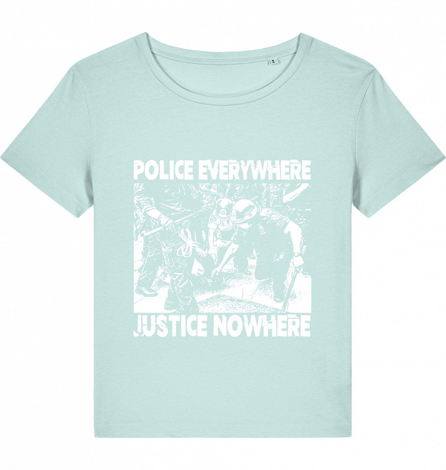 POLICE EVERYWHERE JUSTICE NOWHERE WOM*N