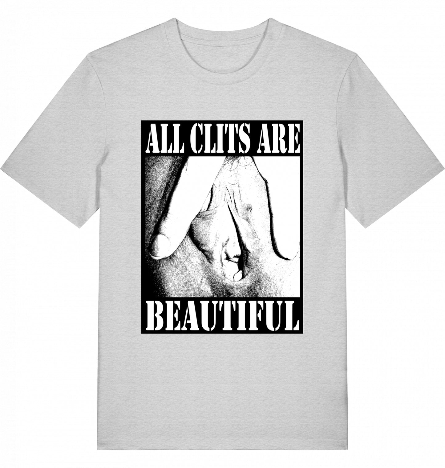 ALL CLITS ARE BEAUTIFUL - Unisex