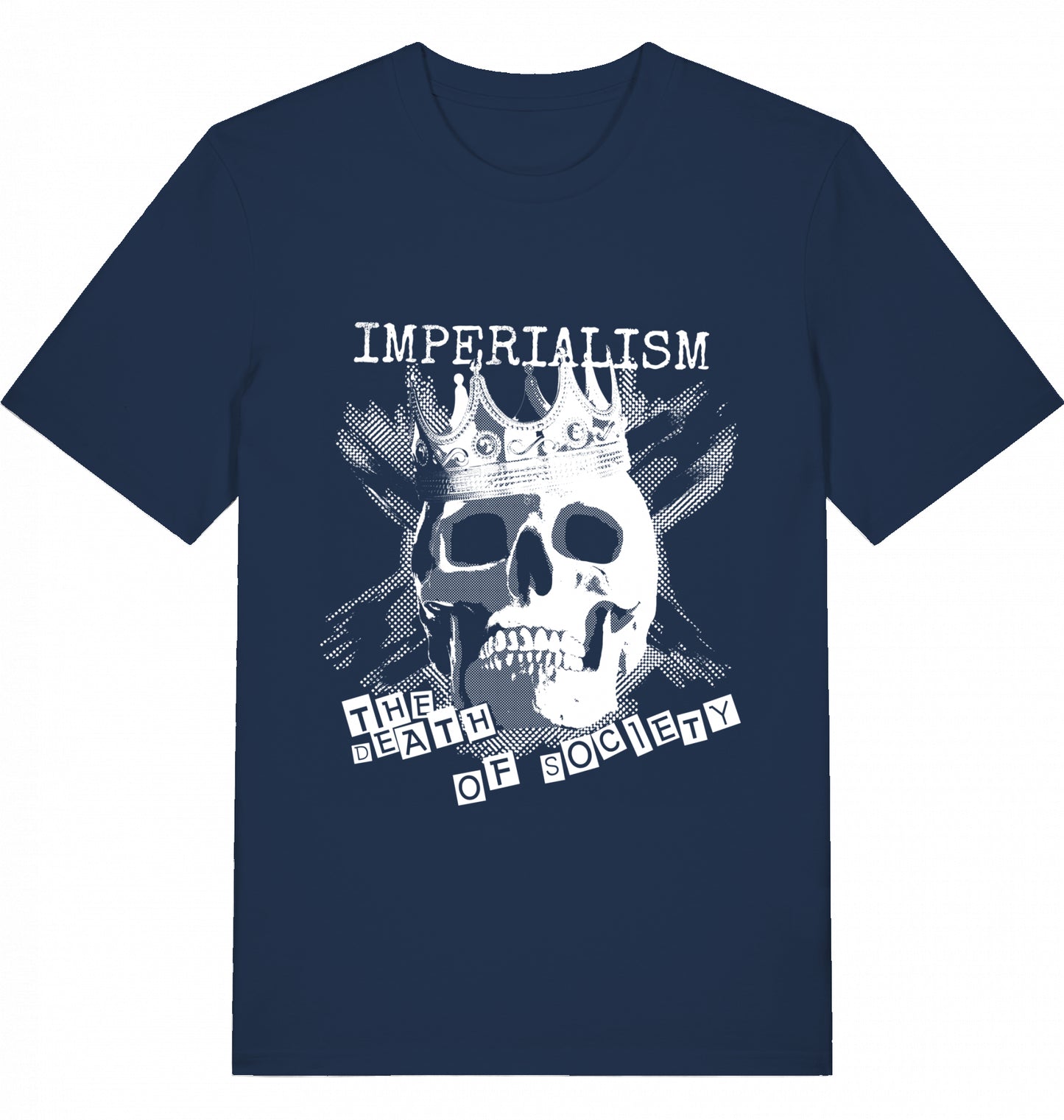 IMPERIALISM THE DEATH OF SOCIETY - Unisex