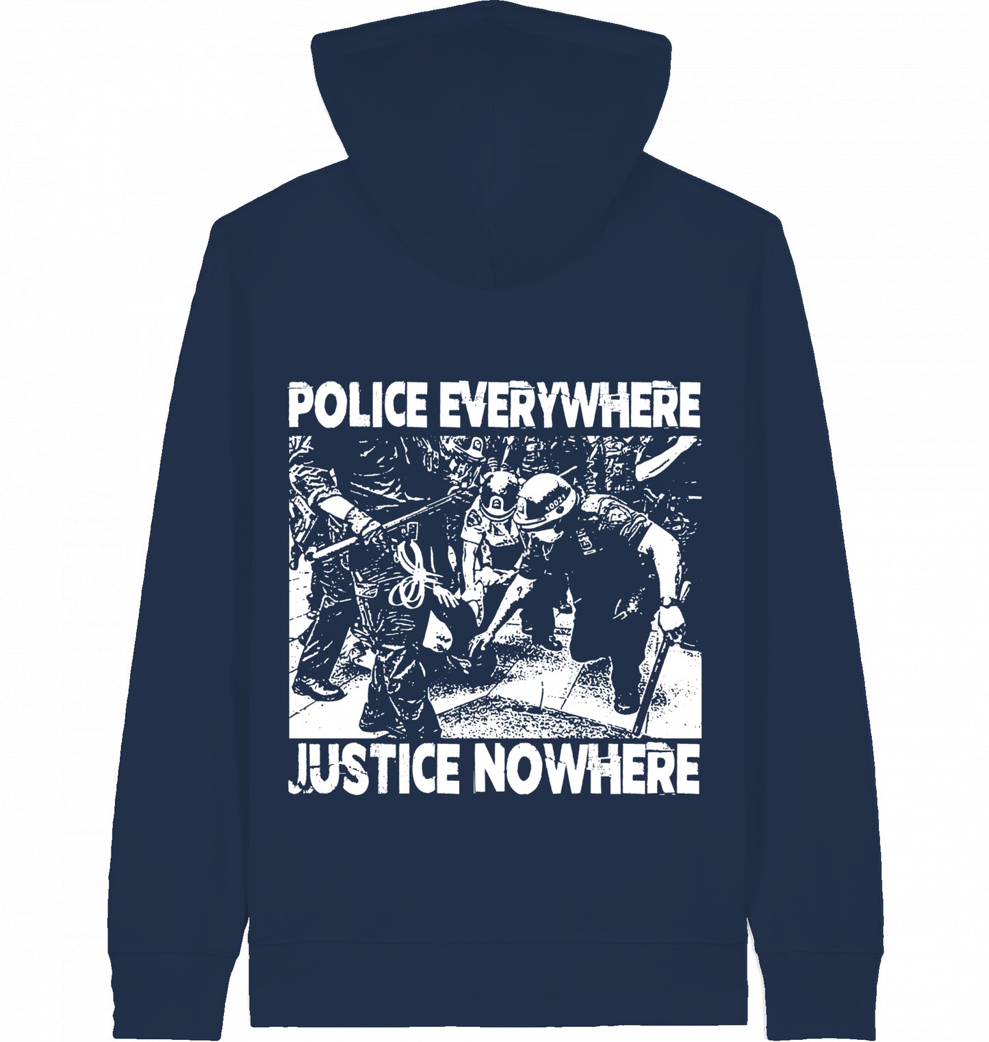 POLICE EVERYWHERE JUSTICE NOWHERE - Zipper
