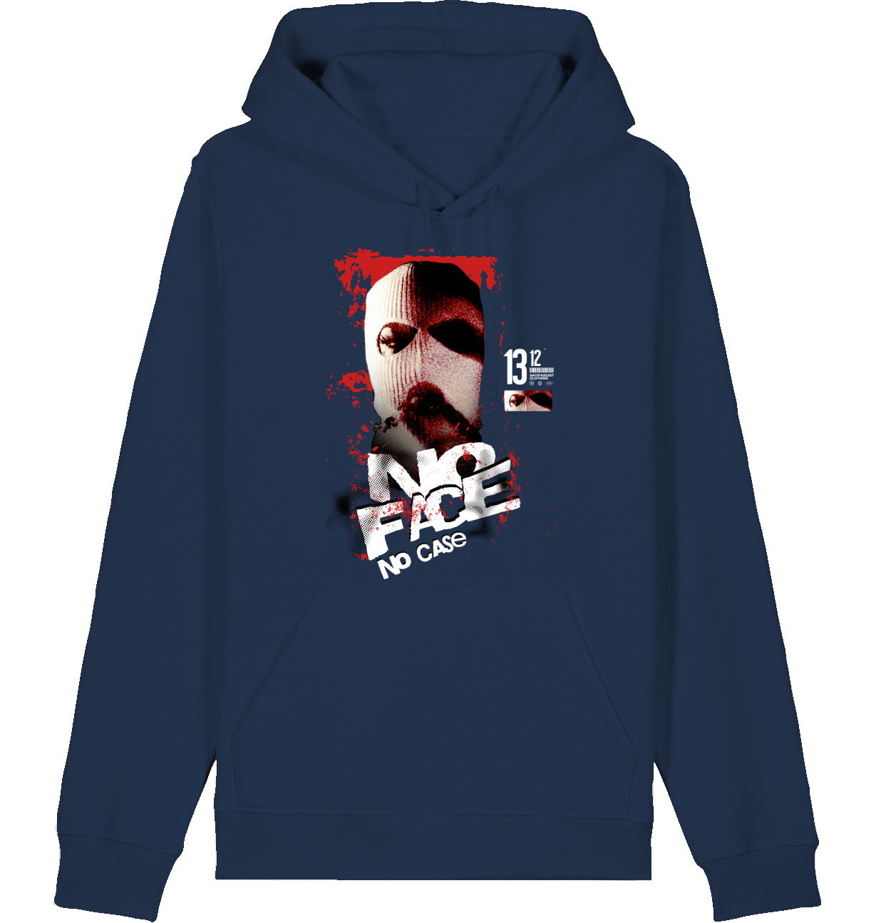 NO FACE NO CASE 1312 -Hoodie