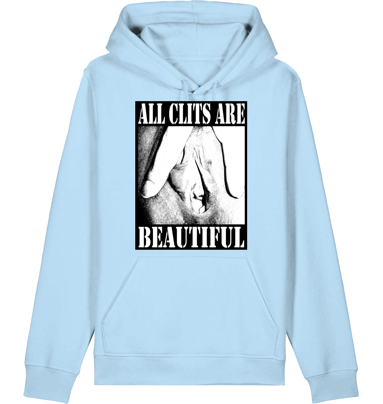 ALL CLITS ARE BEAUTIFUL - Hoodie