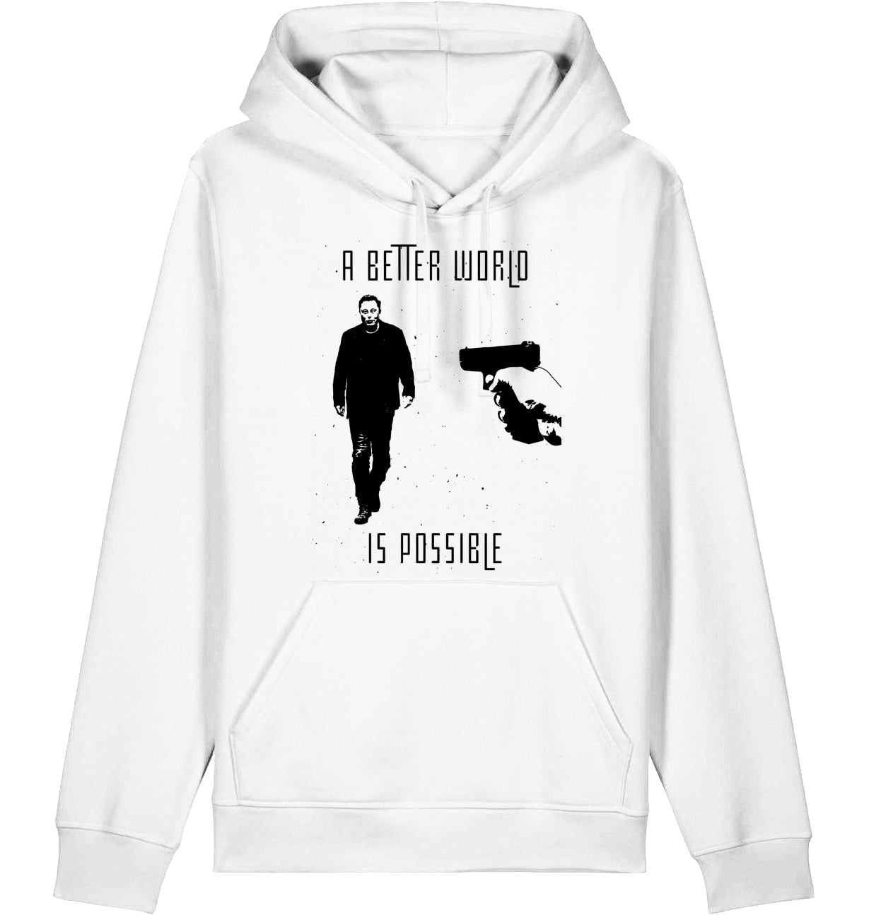 A BETTER WORLD IS POSSIBLE (DoB) - Hoodie