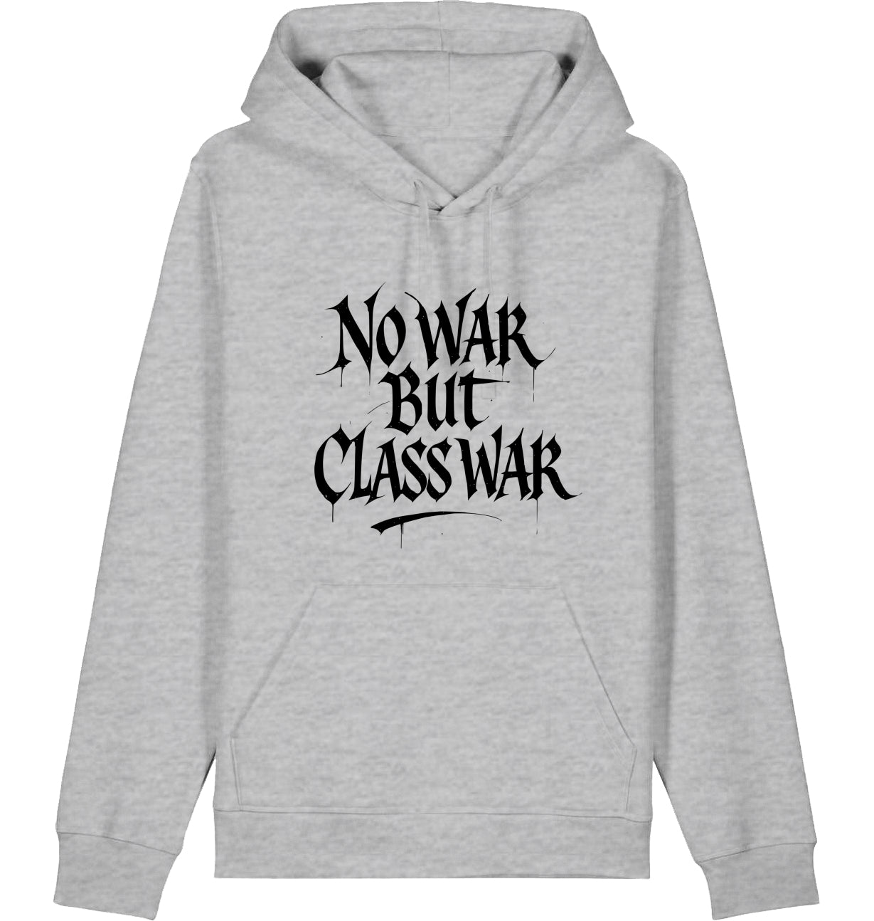 NO WAR BUT CLASS WAR (GRAFFITI) - Hoodie