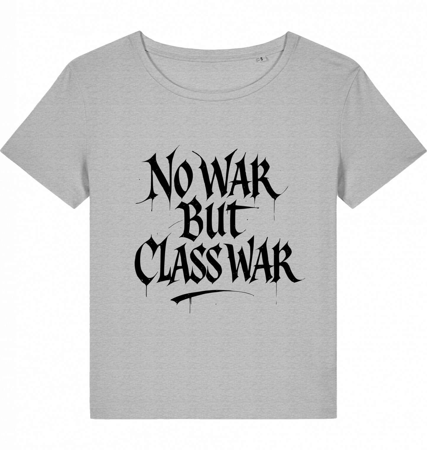 NO WAR BUT CLASS WAR (GRAFFITI) WOM*N