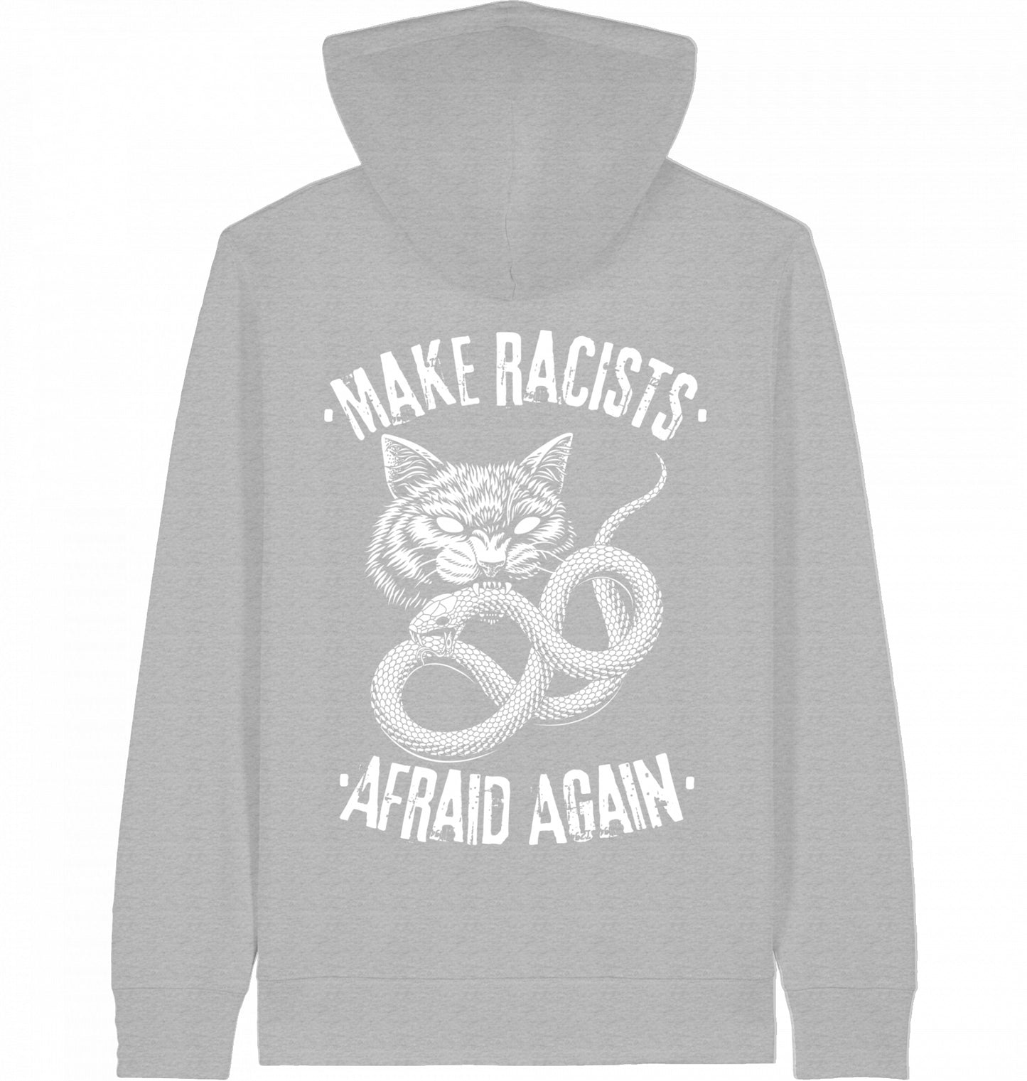 MAKE RACISTS AFRAID AGAIN - ZIPPER