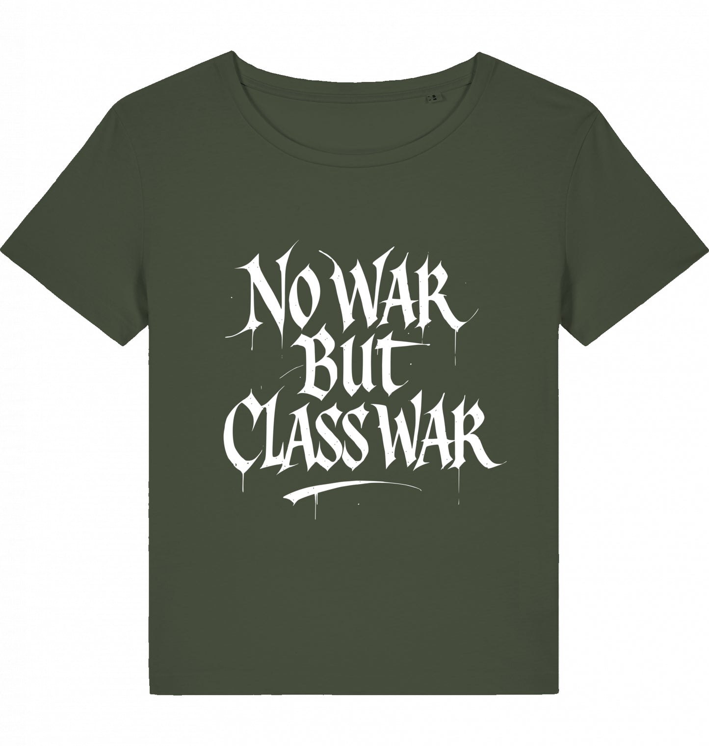 NO WAR BUT CLASS WAR (GRAFFITI) WOM*N