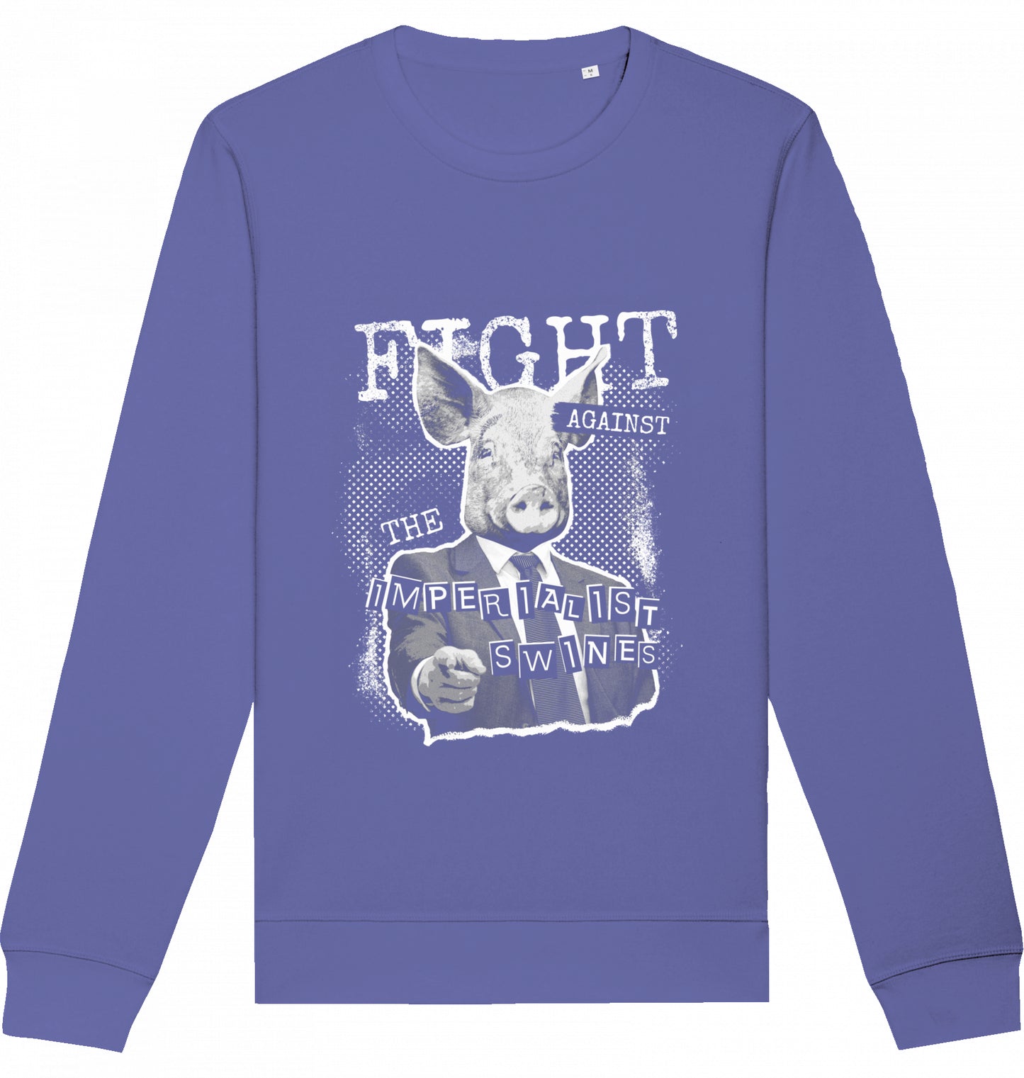 FIGHT AGAINST THE IMPERIALIST SWINES - Crewneck Unisex