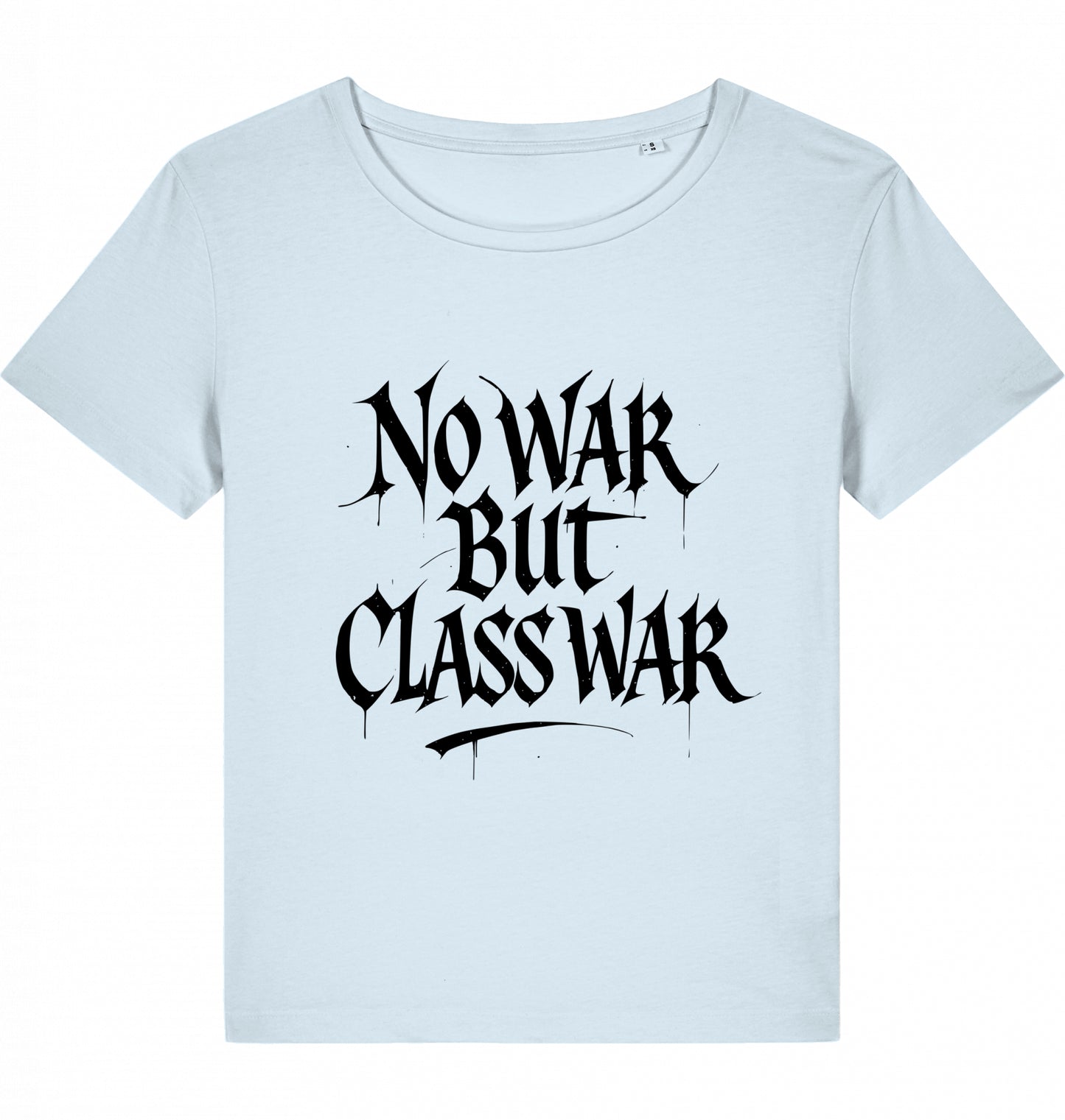 NO WAR BUT CLASS WAR (GRAFFITI) WOM*N