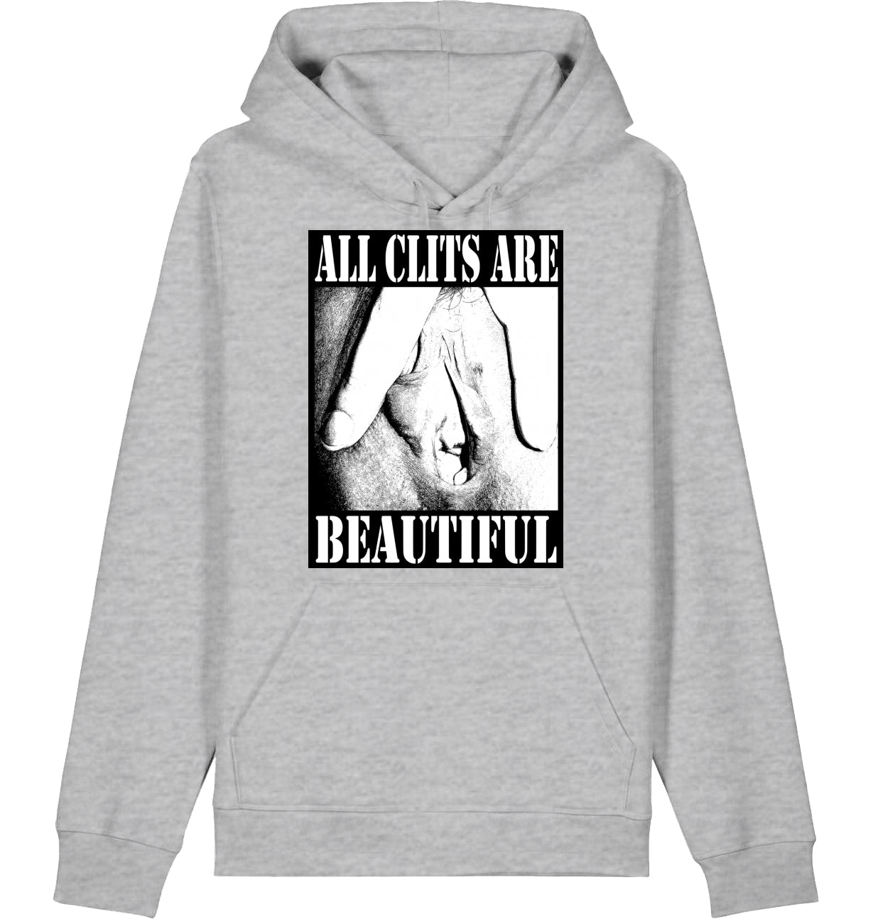 ALL CLITS ARE BEAUTIFUL - Hoodie