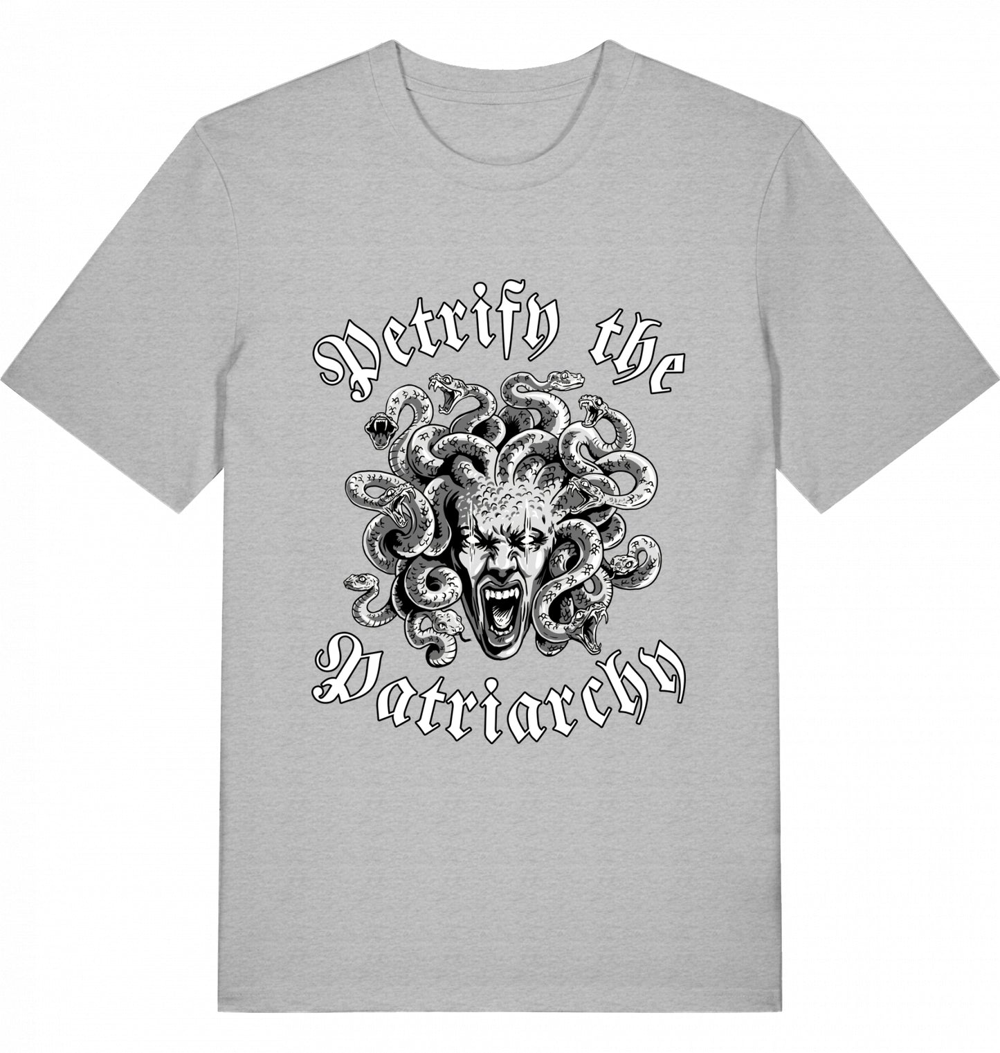 PETRIFY THE PATRIARCHY - Unisex