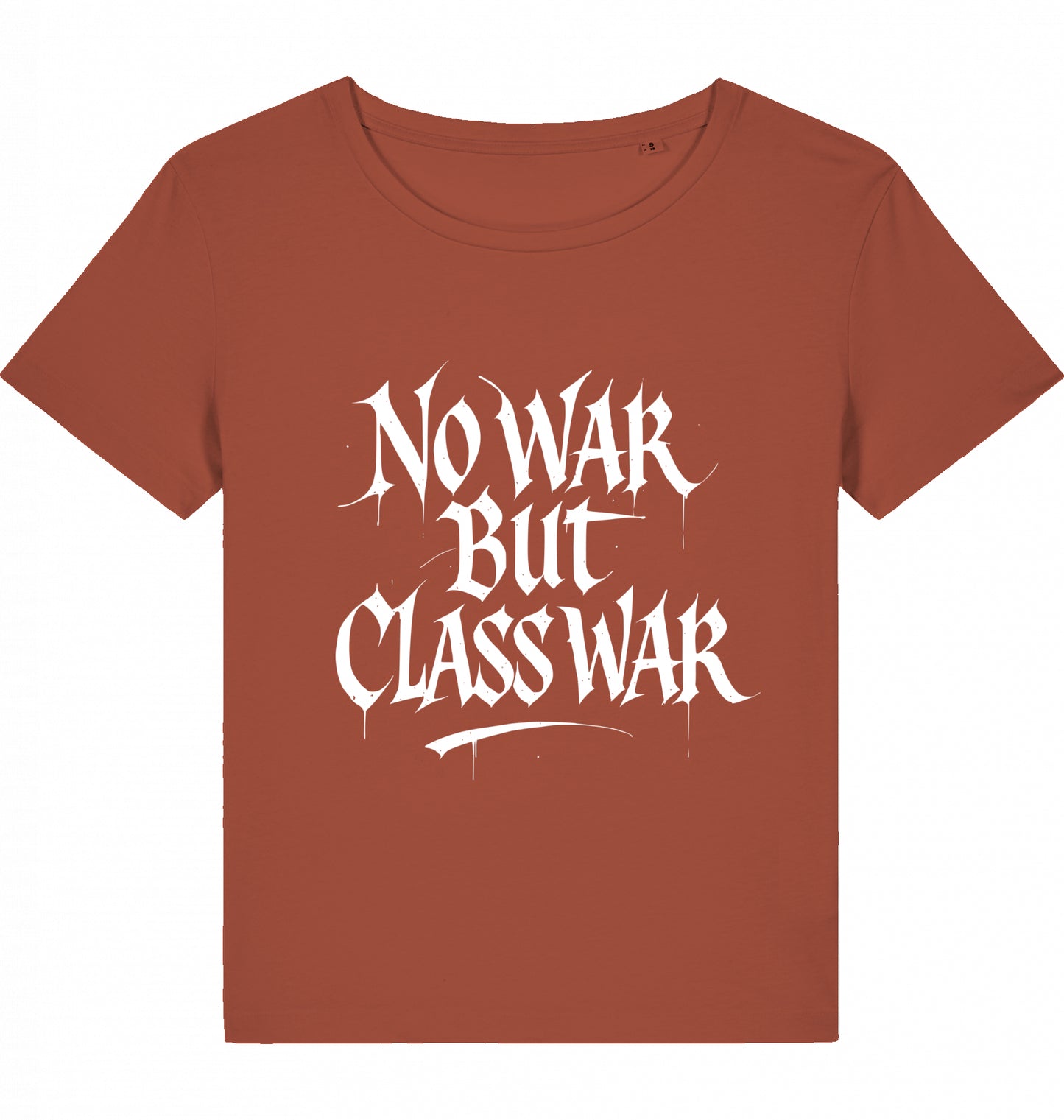 NO WAR BUT CLASS WAR (GRAFFITI) WOM*N