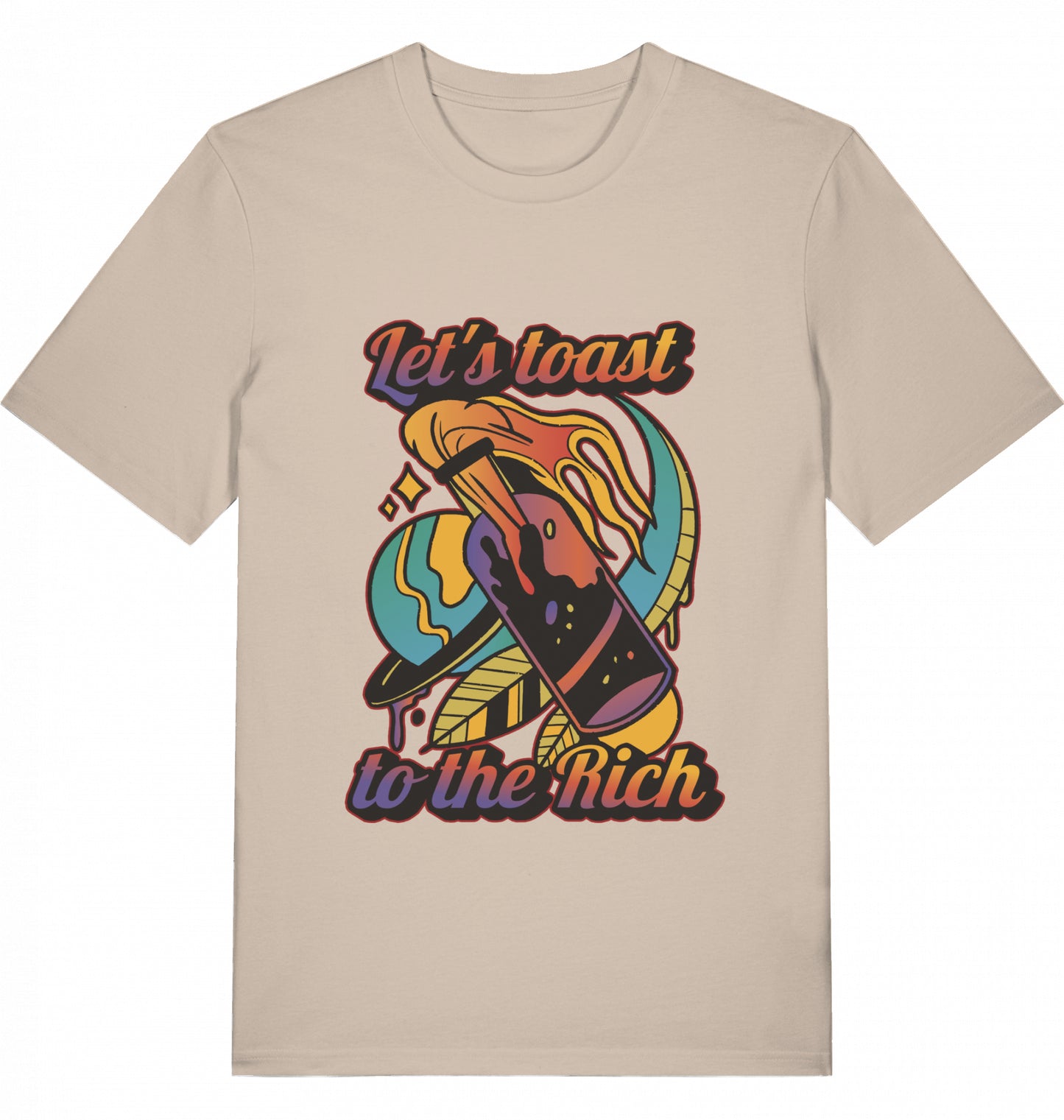 Let's toast to the Rich - Unisex