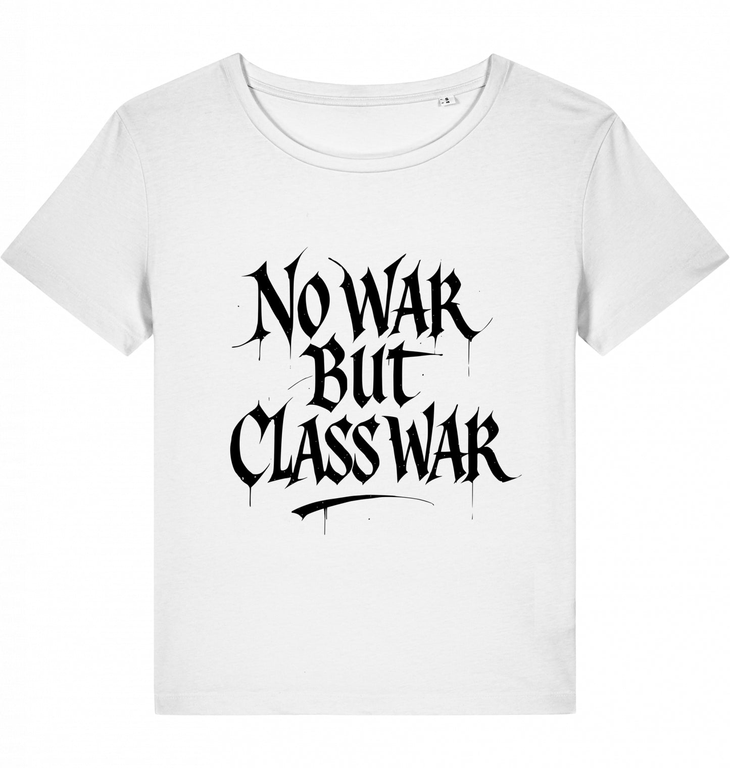 NO WAR BUT CLASS WAR (GRAFFITI) WOM*N