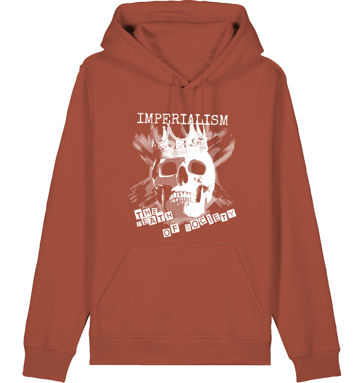 IMPERIALISM THE DEATH OF SOCIETY - Hoodie