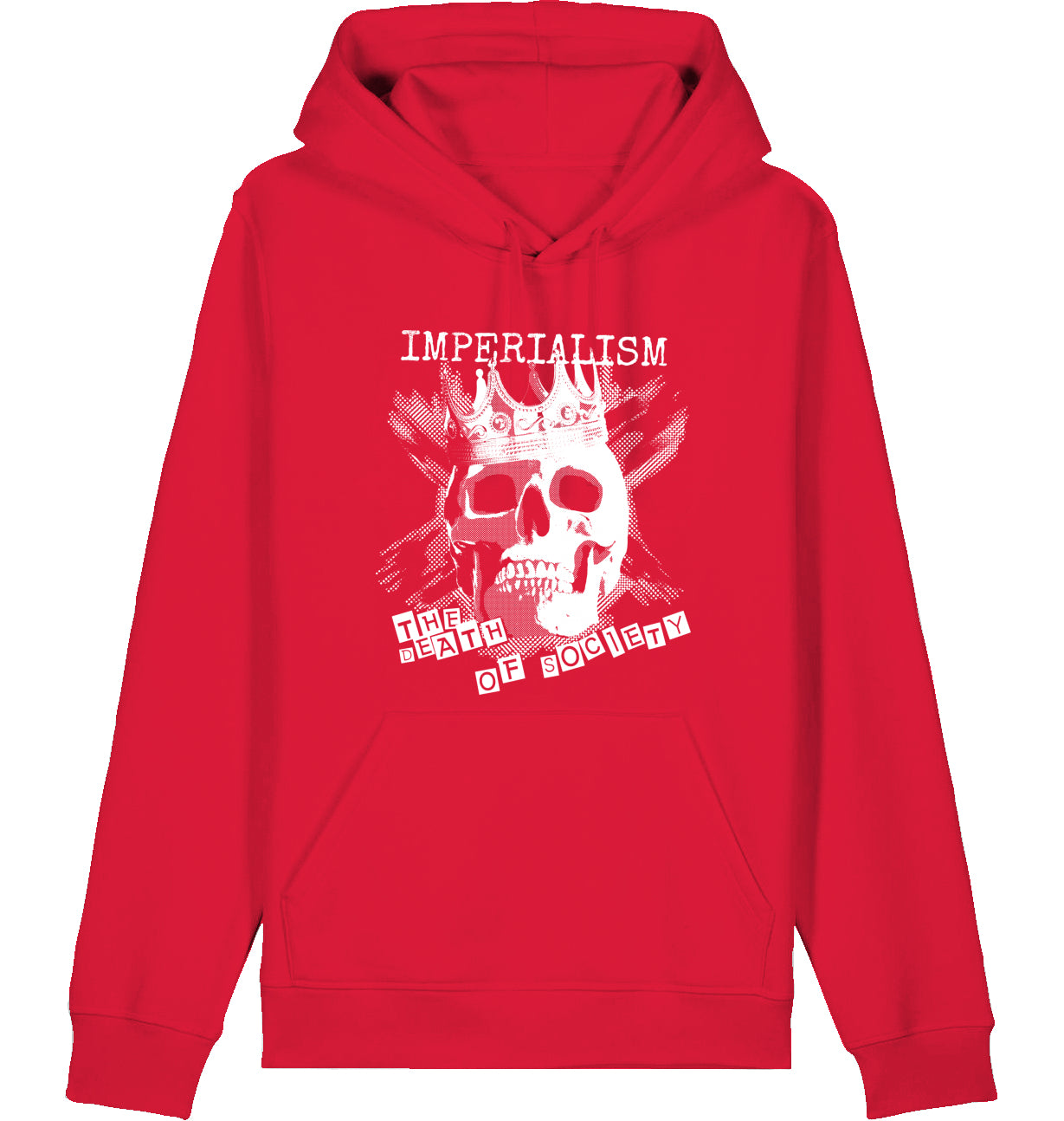 IMPERIALISM THE DEATH OF SOCIETY - Hoodie