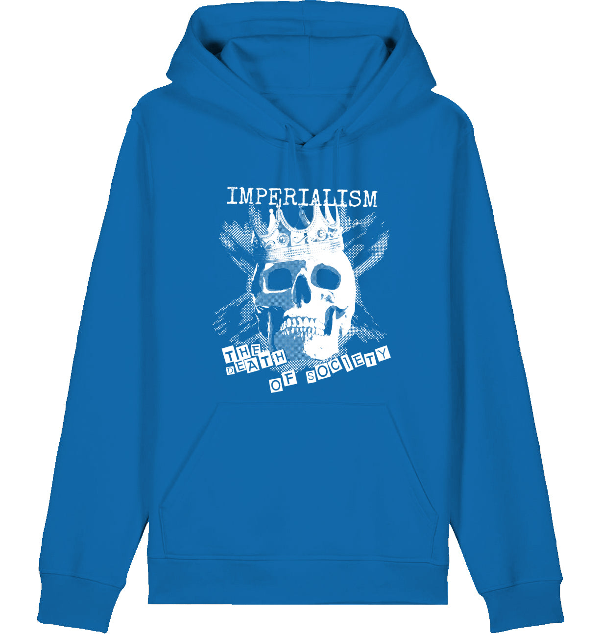 IMPERIALISM THE DEATH OF SOCIETY - Hoodie
