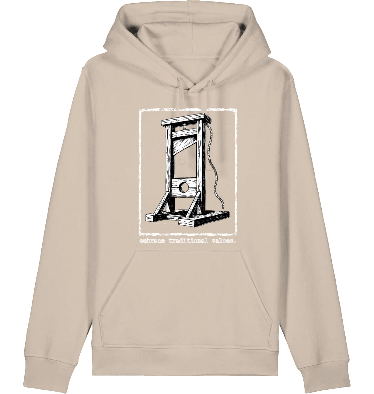 embrace traditional values. - Hoodie