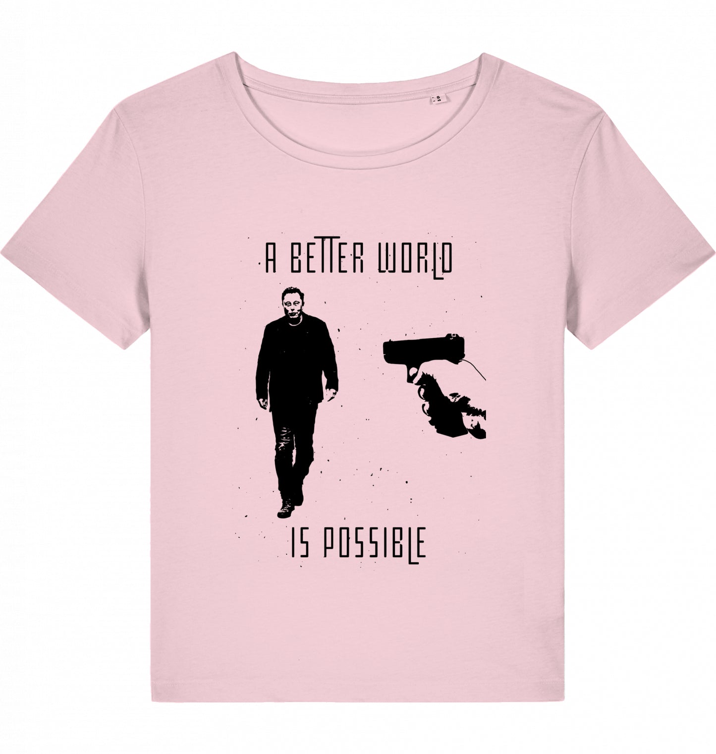 A BETTER WORLD IS POSSIBLE (DoB) WOM*N