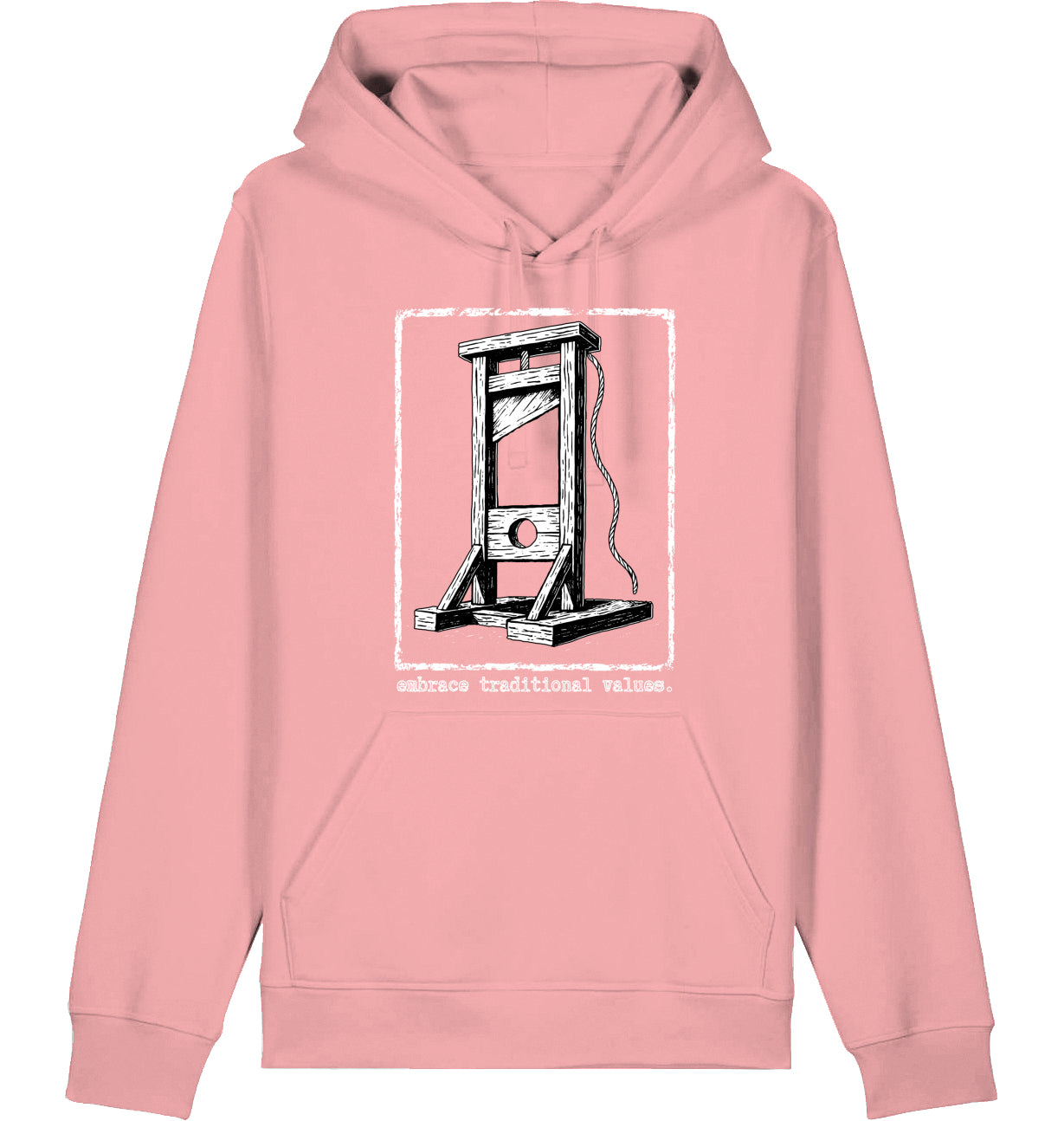 embrace traditional values. - Hoodie