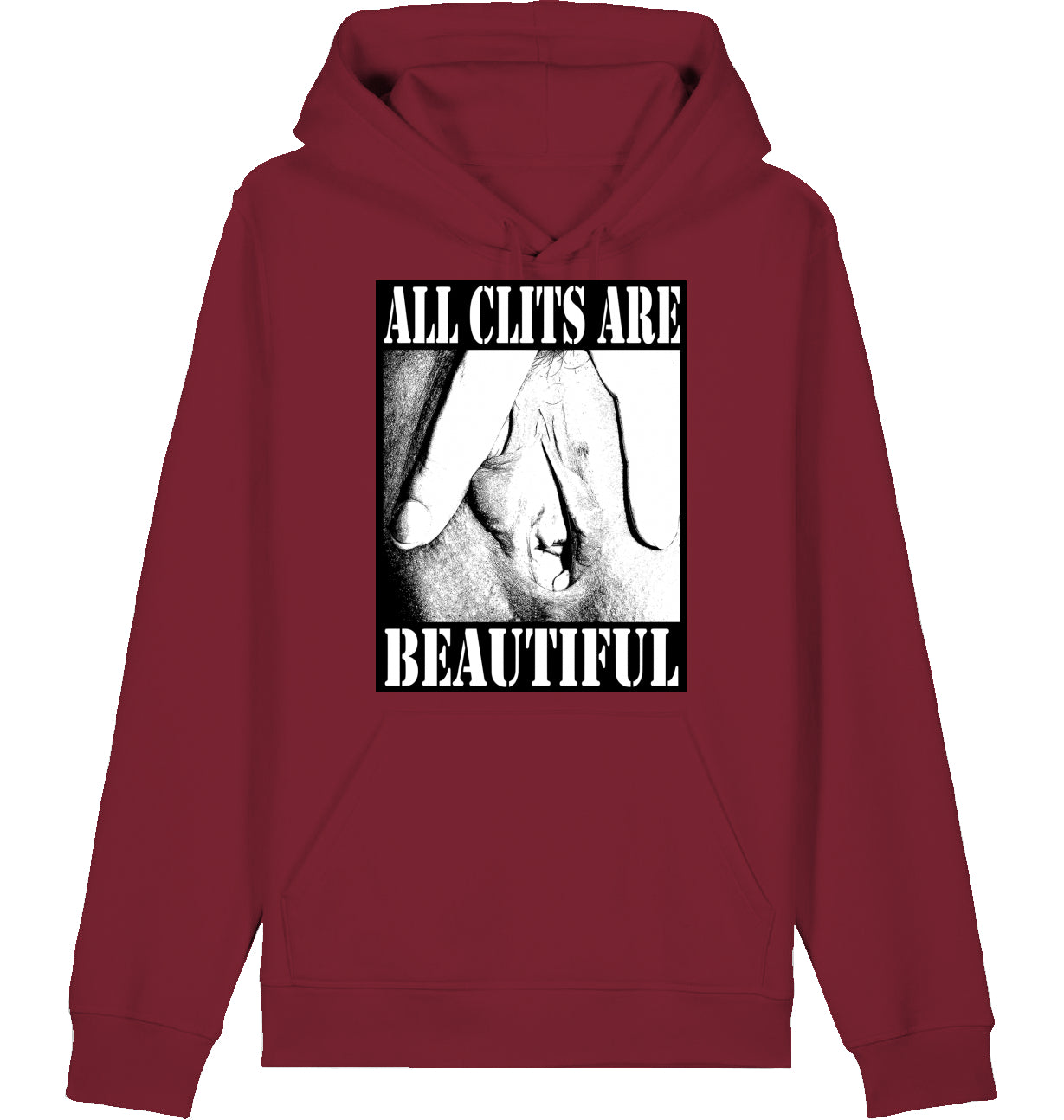 ALL CLITS ARE BEAUTIFUL - Hoodie