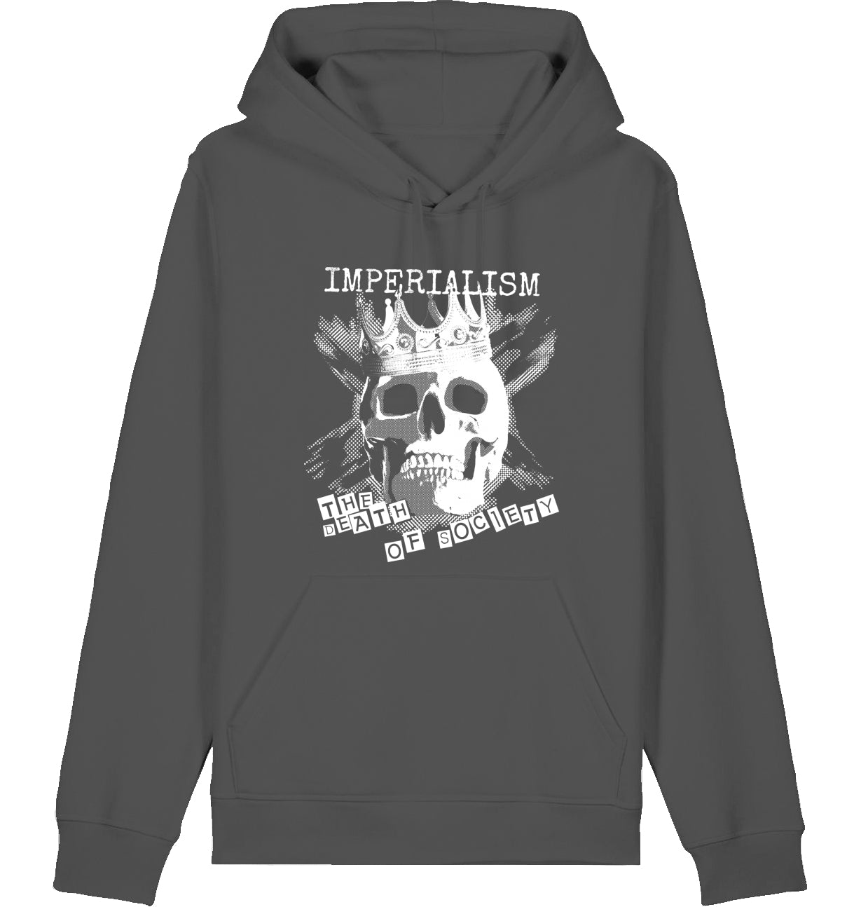 IMPERIALISM THE DEATH OF SOCIETY - Hoodie