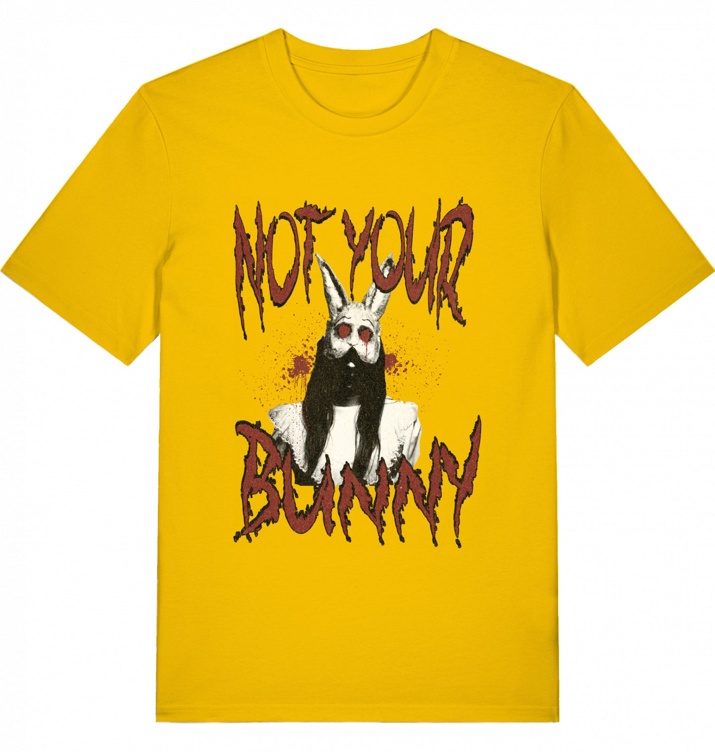 NOT YOUR BUNNY - Unisex