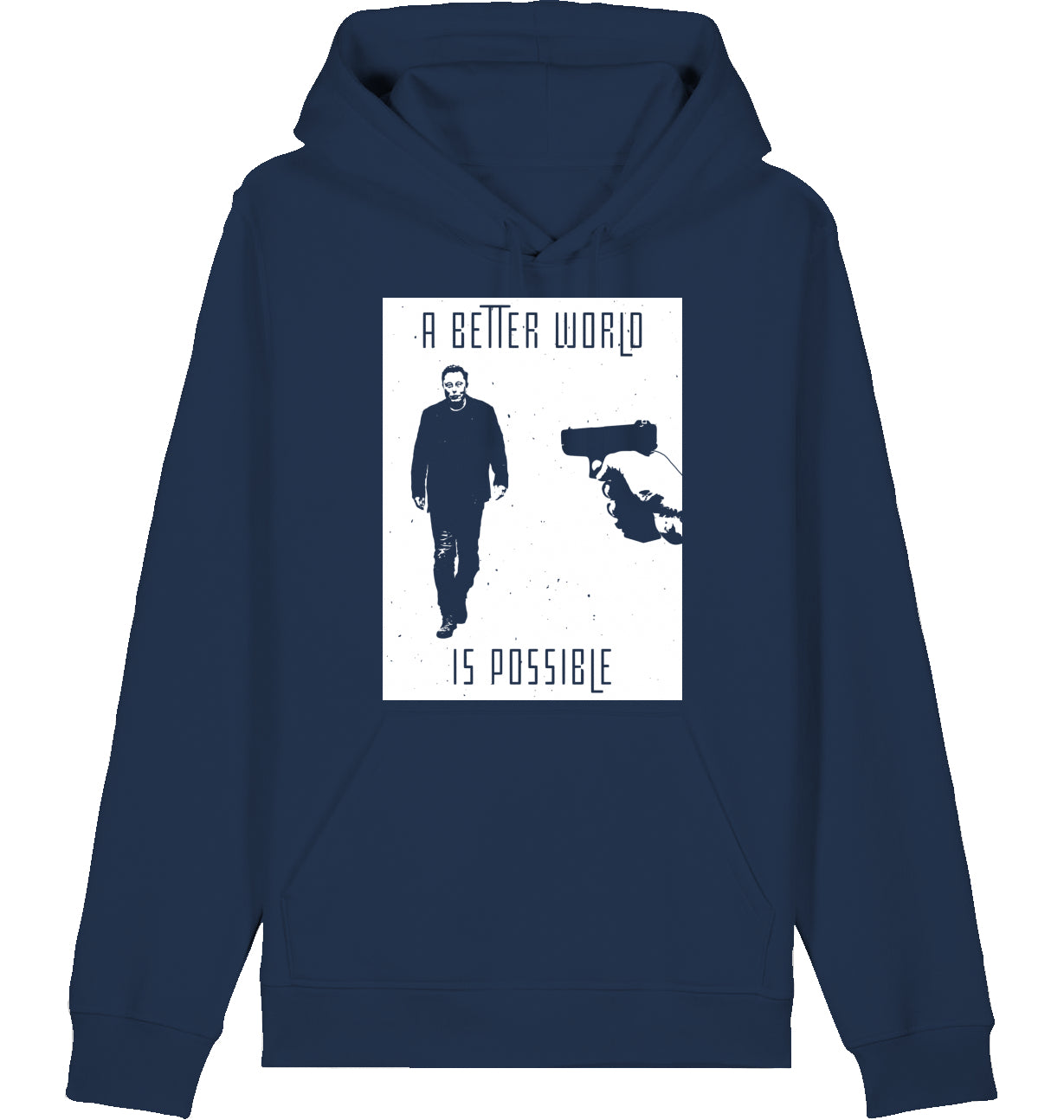 A BETTER WORLD IS POSSIBLE - Hoodie