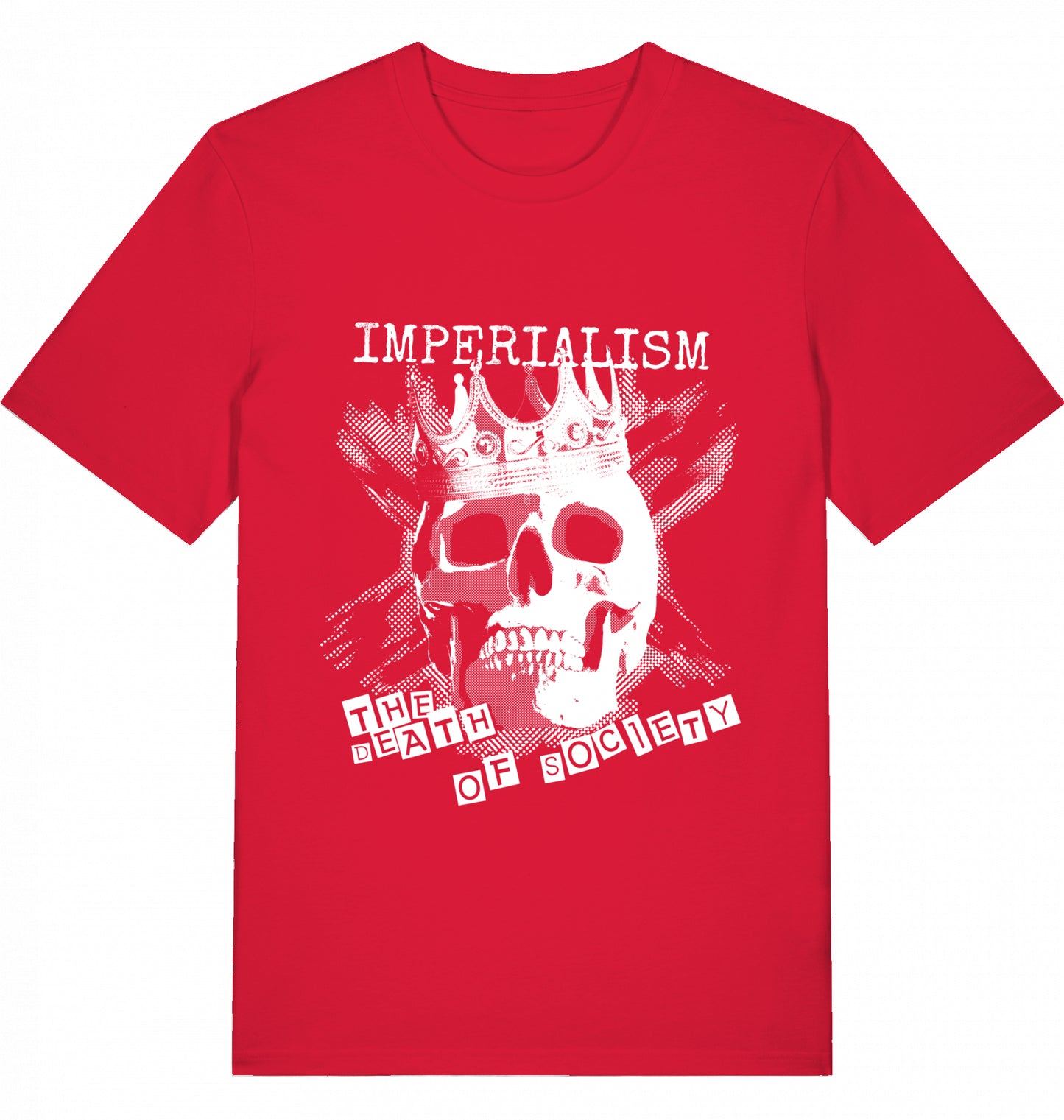 IMPERIALISM THE DEATH OF SOCIETY - Unisex