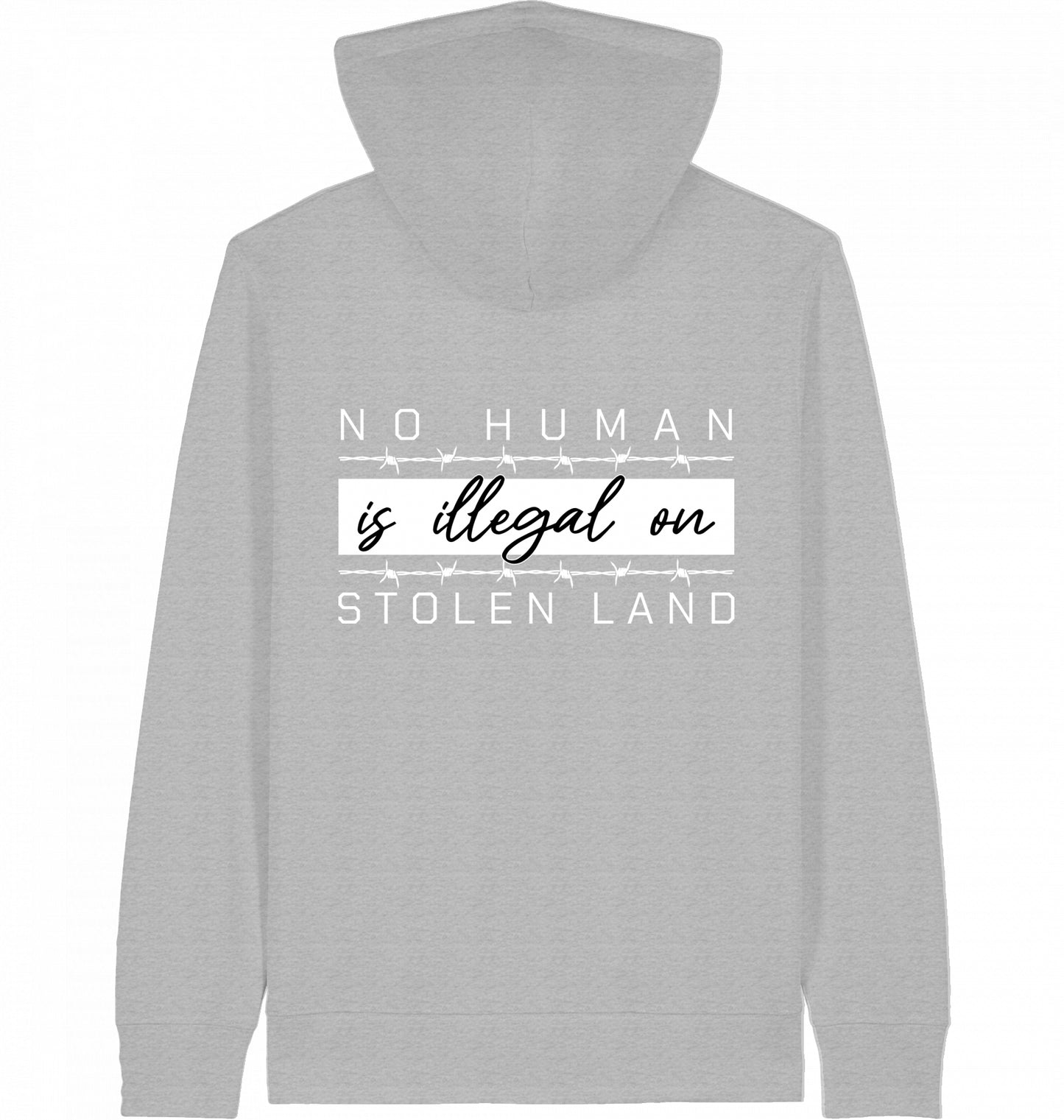 NO HUMAN IS ILLEGAL ON STOLEN LAND - Zipper