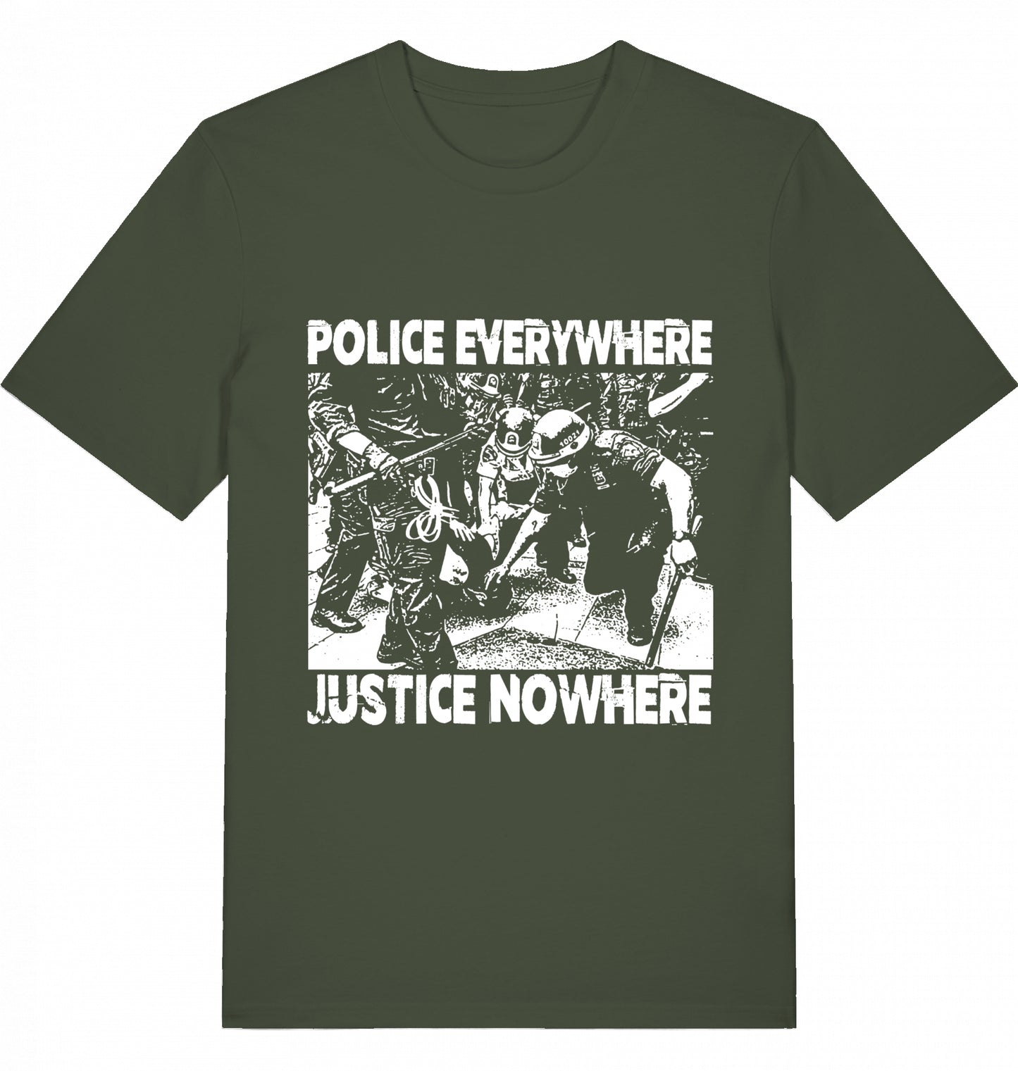 POLICE EVERYWHERE JUSTICE NOWHERE - Unisex