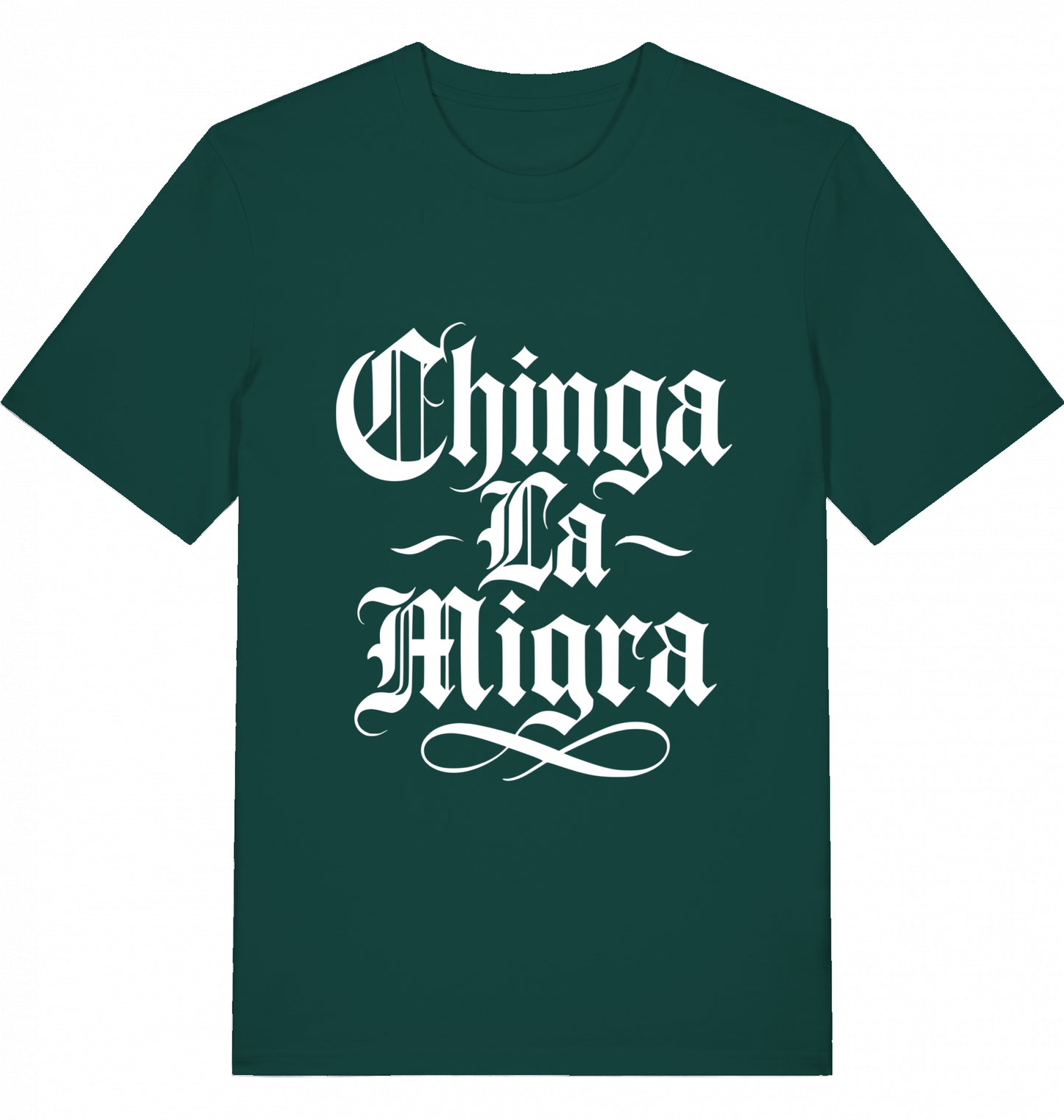 Chinga La Migra - Unisex