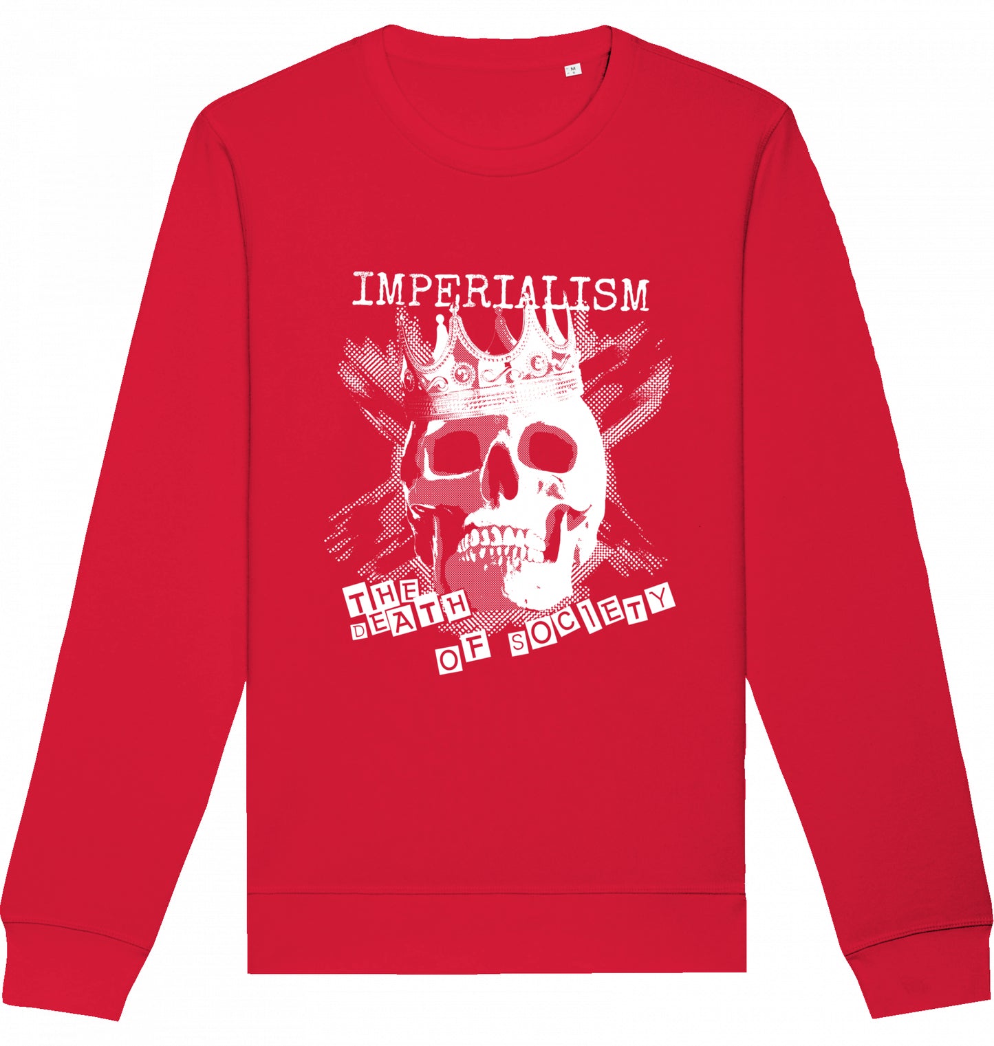 IMPERIALISM THE DEATH OF SOCIETY - Crewneck Unisex