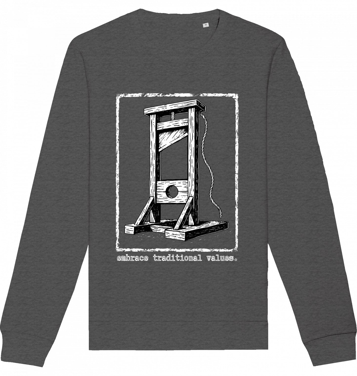 embrace traditional values. - Crewneck Unisex
