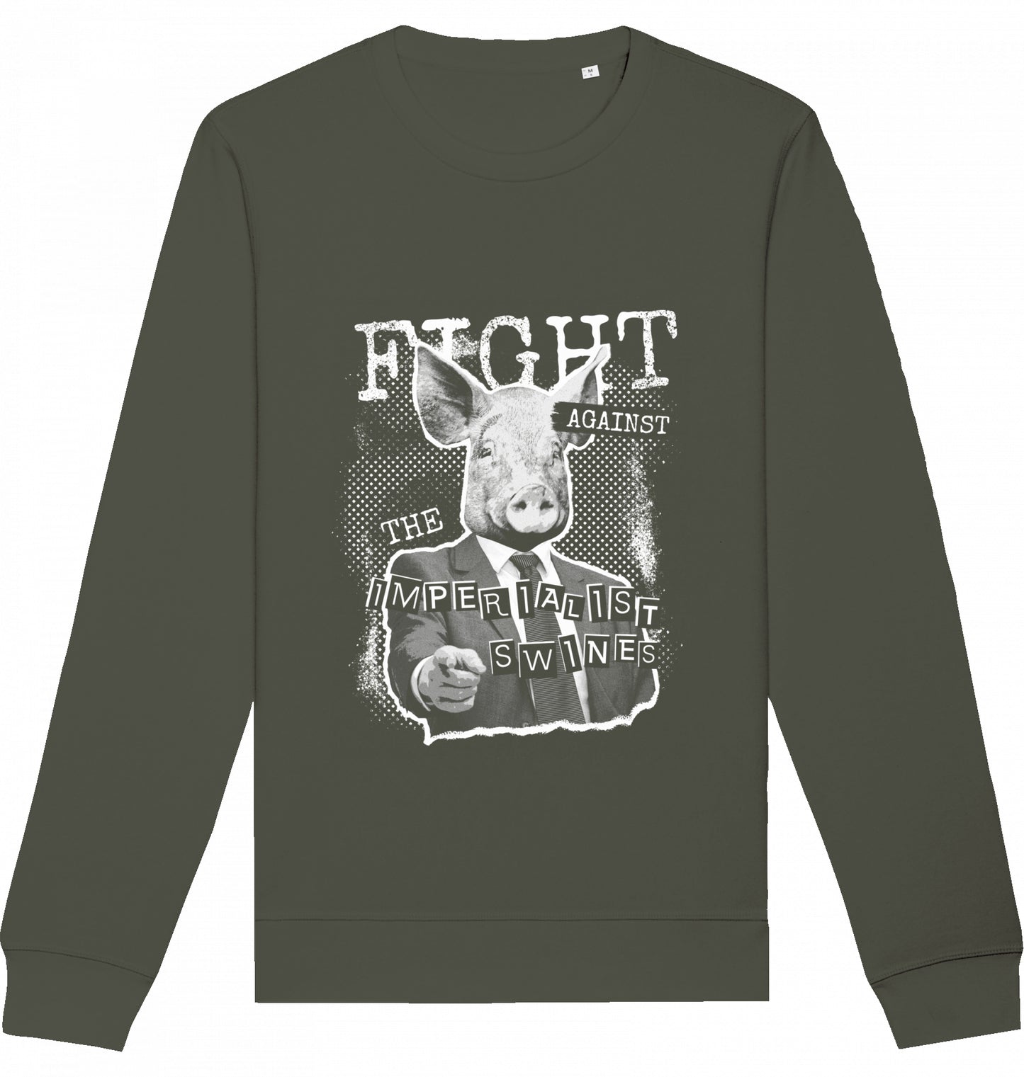 FIGHT AGAINST THE IMPERIALIST SWINES - Crewneck Unisex