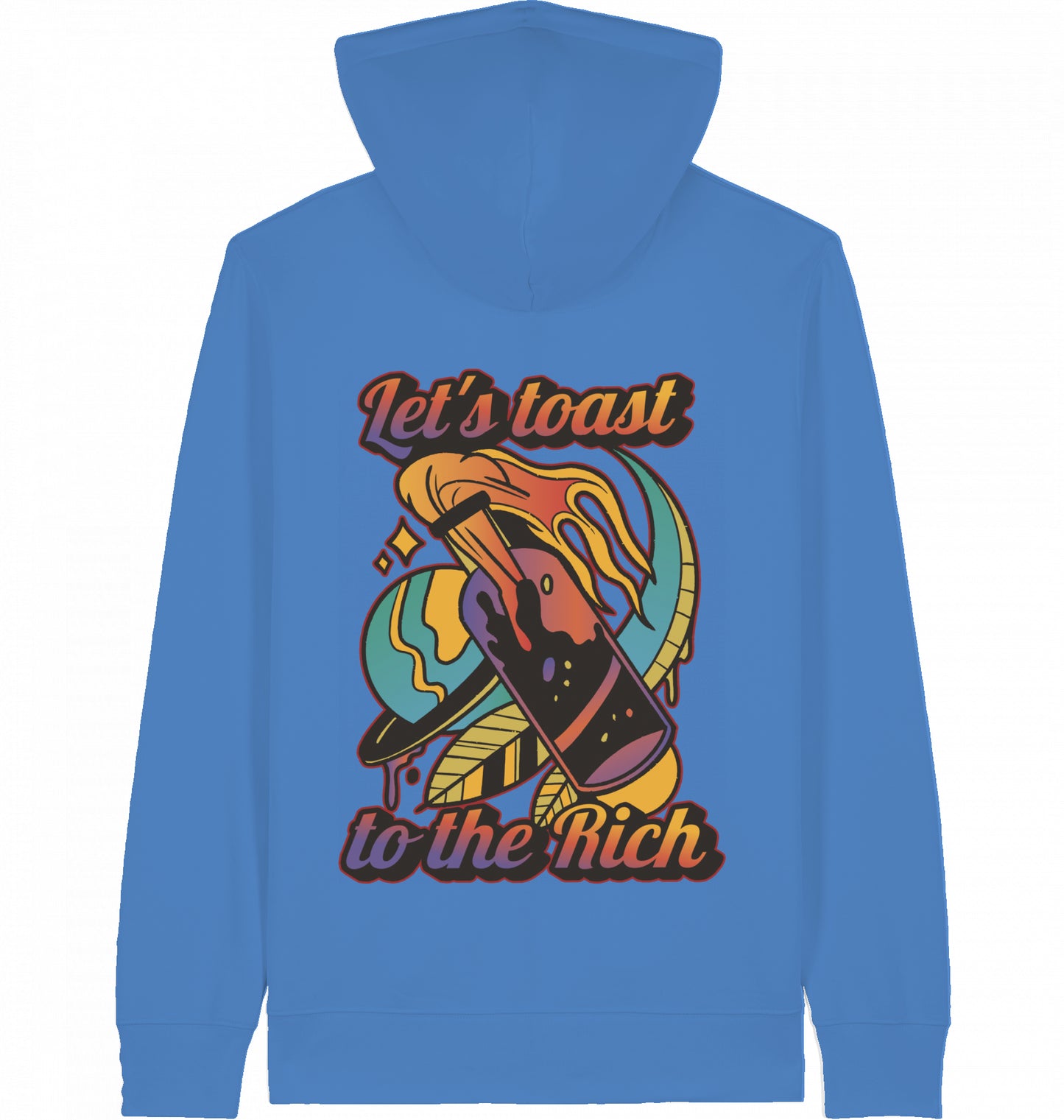 Let's toast to the Rich - ZIPPER