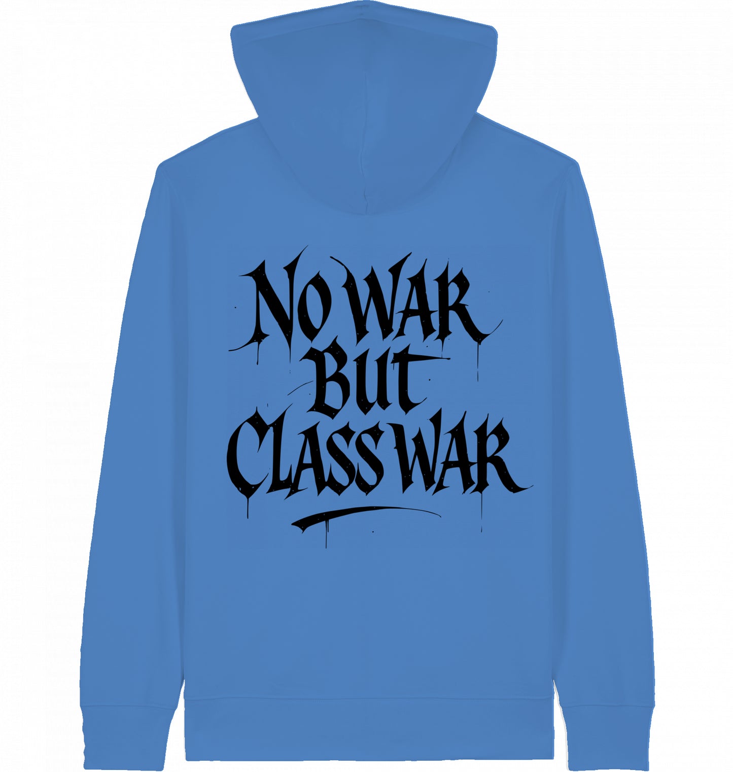 NO WAR BUT CLASS WAR (GRAFFITI) - ZIPPER