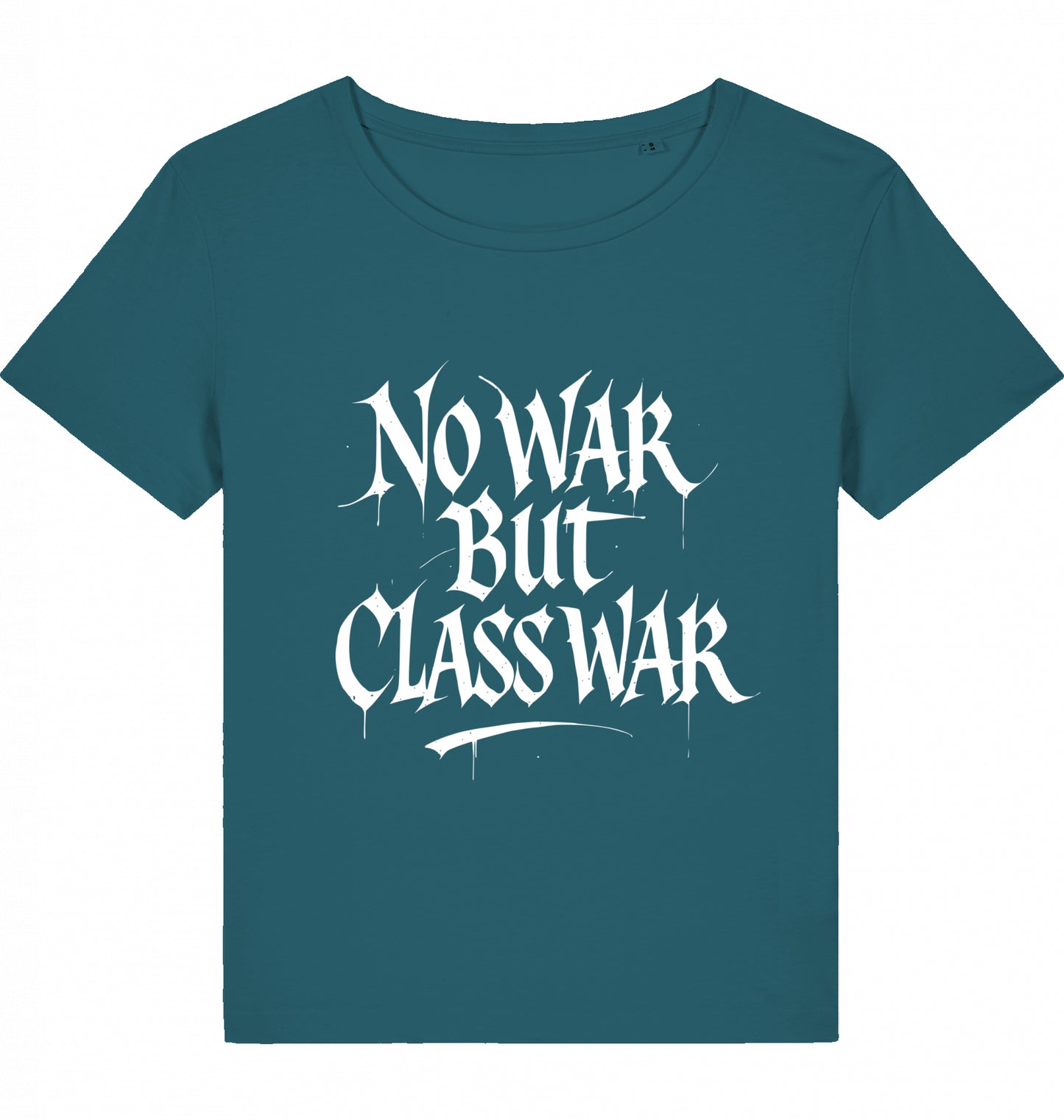 NO WAR BUT CLASS WAR (GRAFFITI) WOM*N