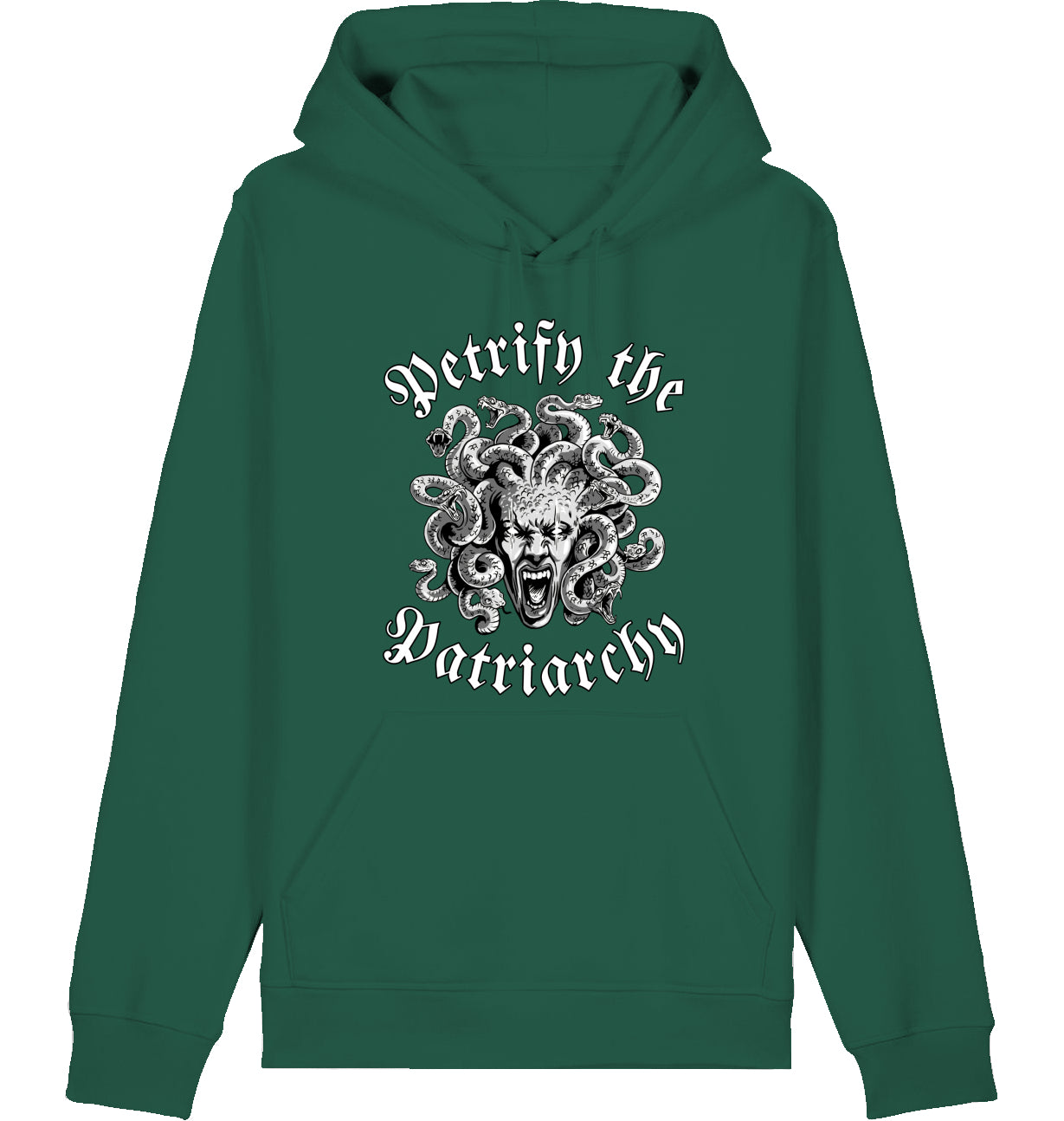 PETRIFY THE PATRIARCHY - Hoodie