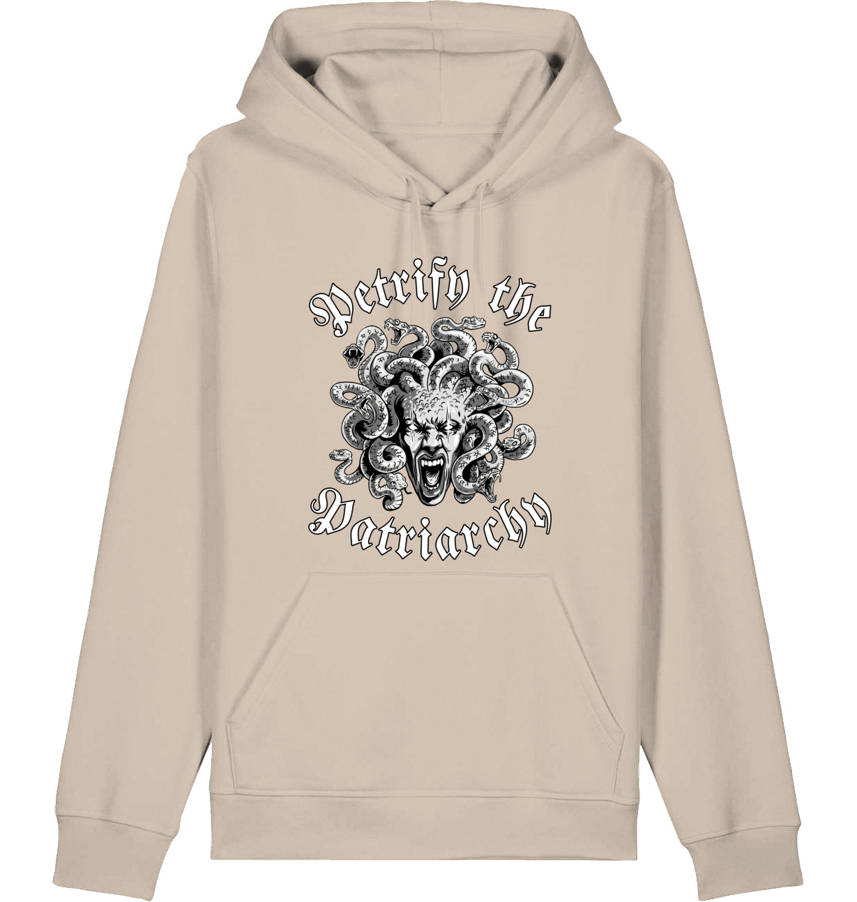 PETRIFY THE PATRIARCHY - Hoodie