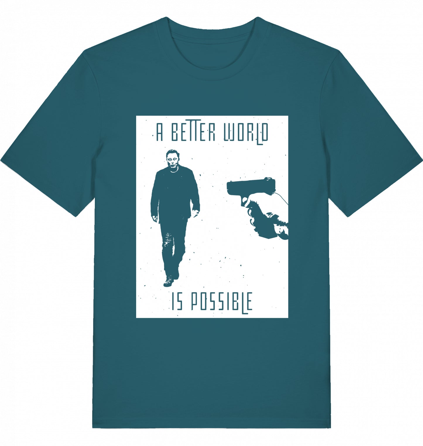 A BETTER WORLD IS POSSIBLE - Unisex