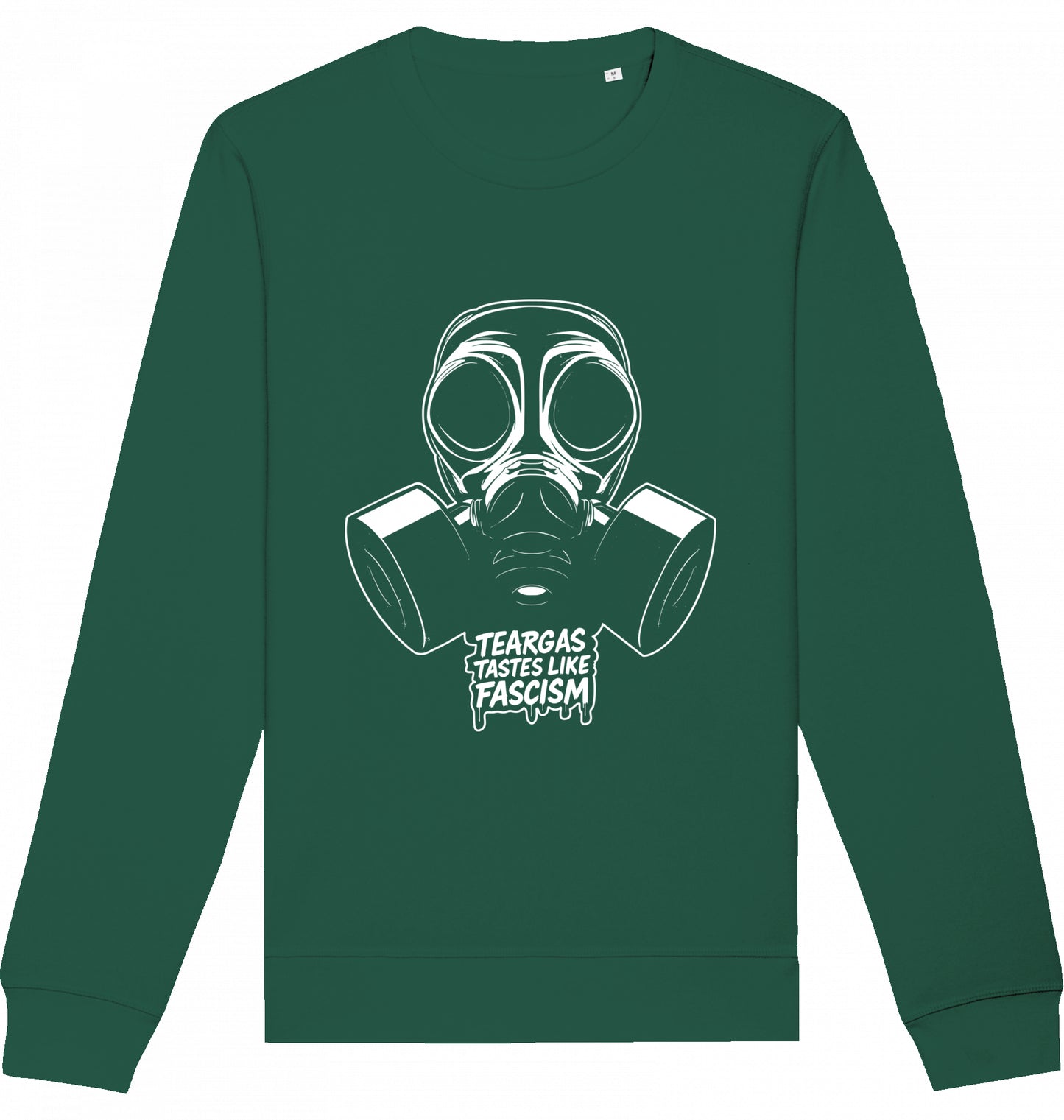 TEARGAS TASTES LIKE FASCISM - Crewneck Unisex