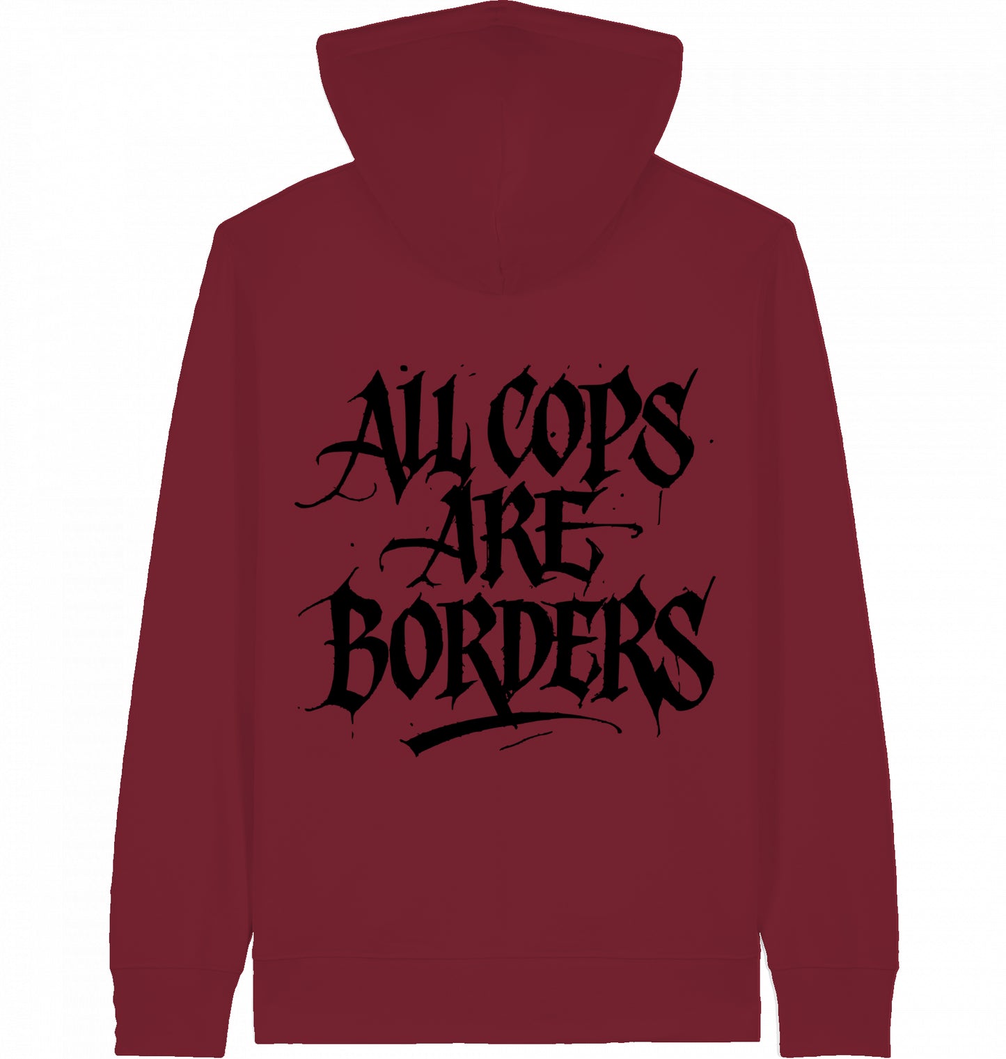 ALL COPS ARE BORDERS - ZIPPER