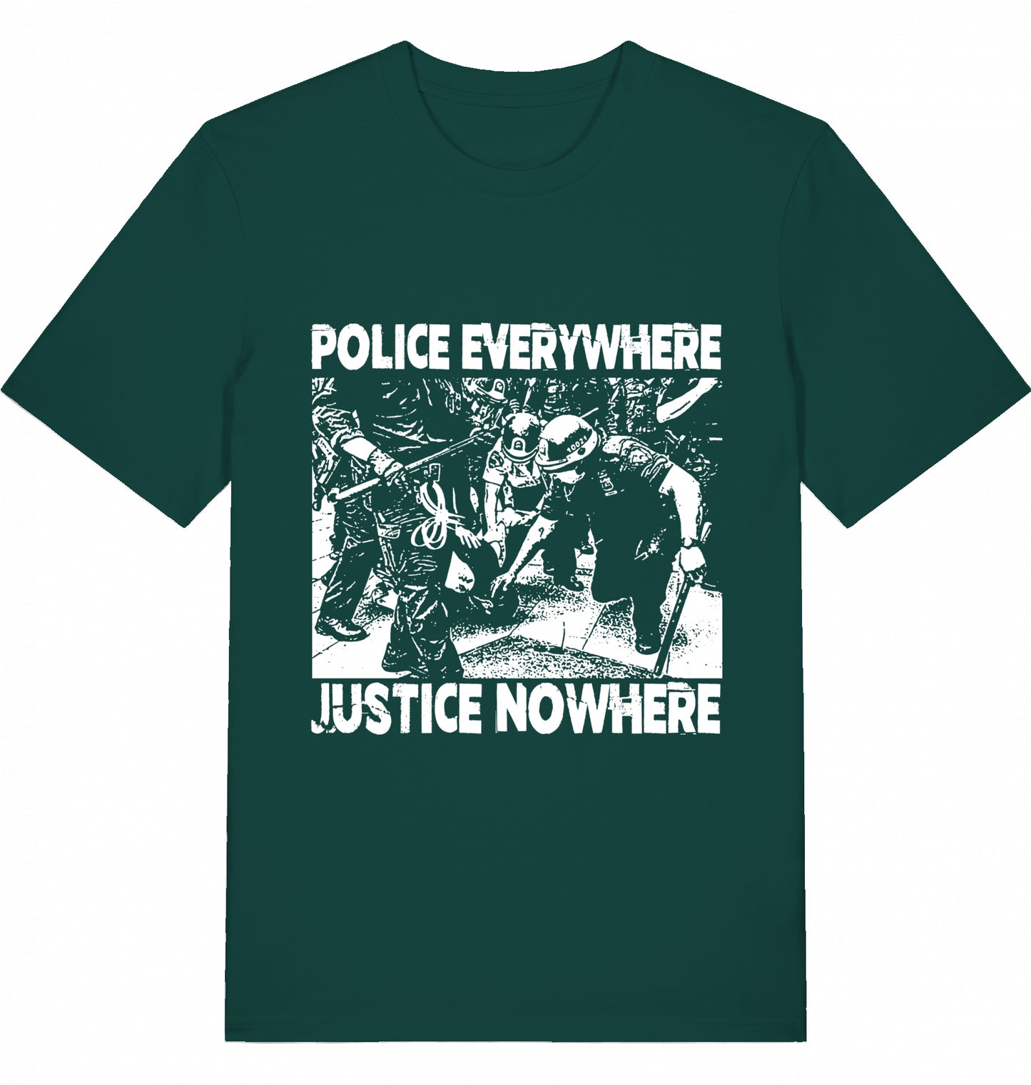 POLICE EVERYWHERE JUSTICE NOWHERE - Unisex