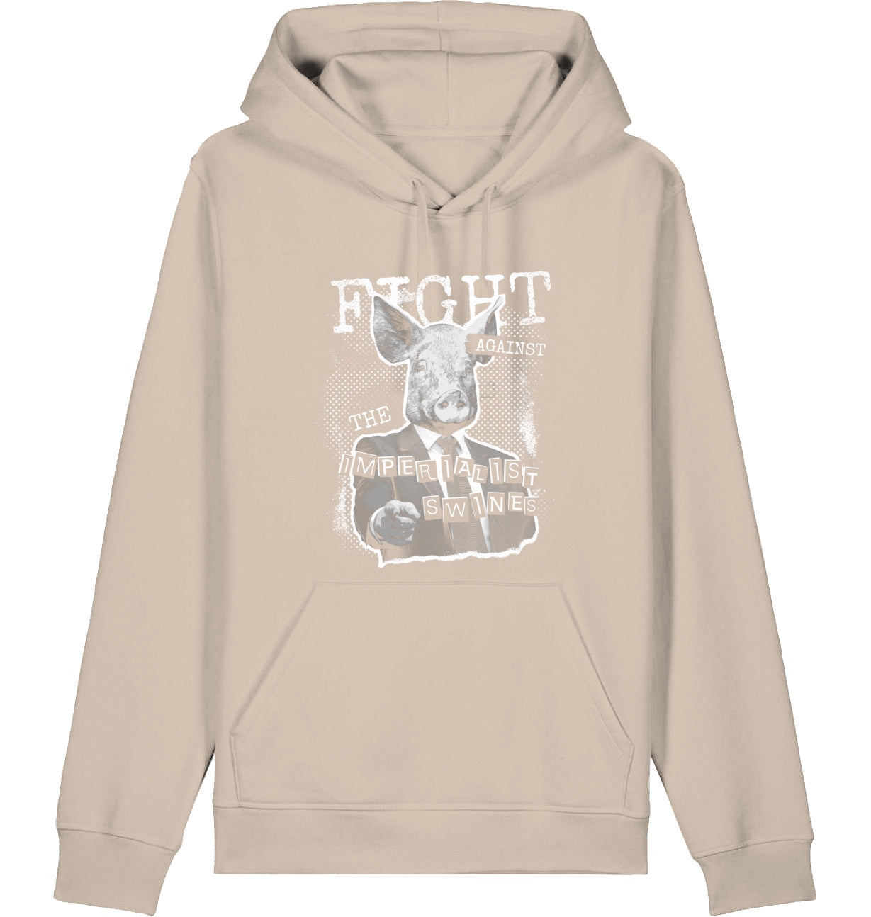 FIGHT AGAINST THE IMPERIALIST SWINES - Hoodie