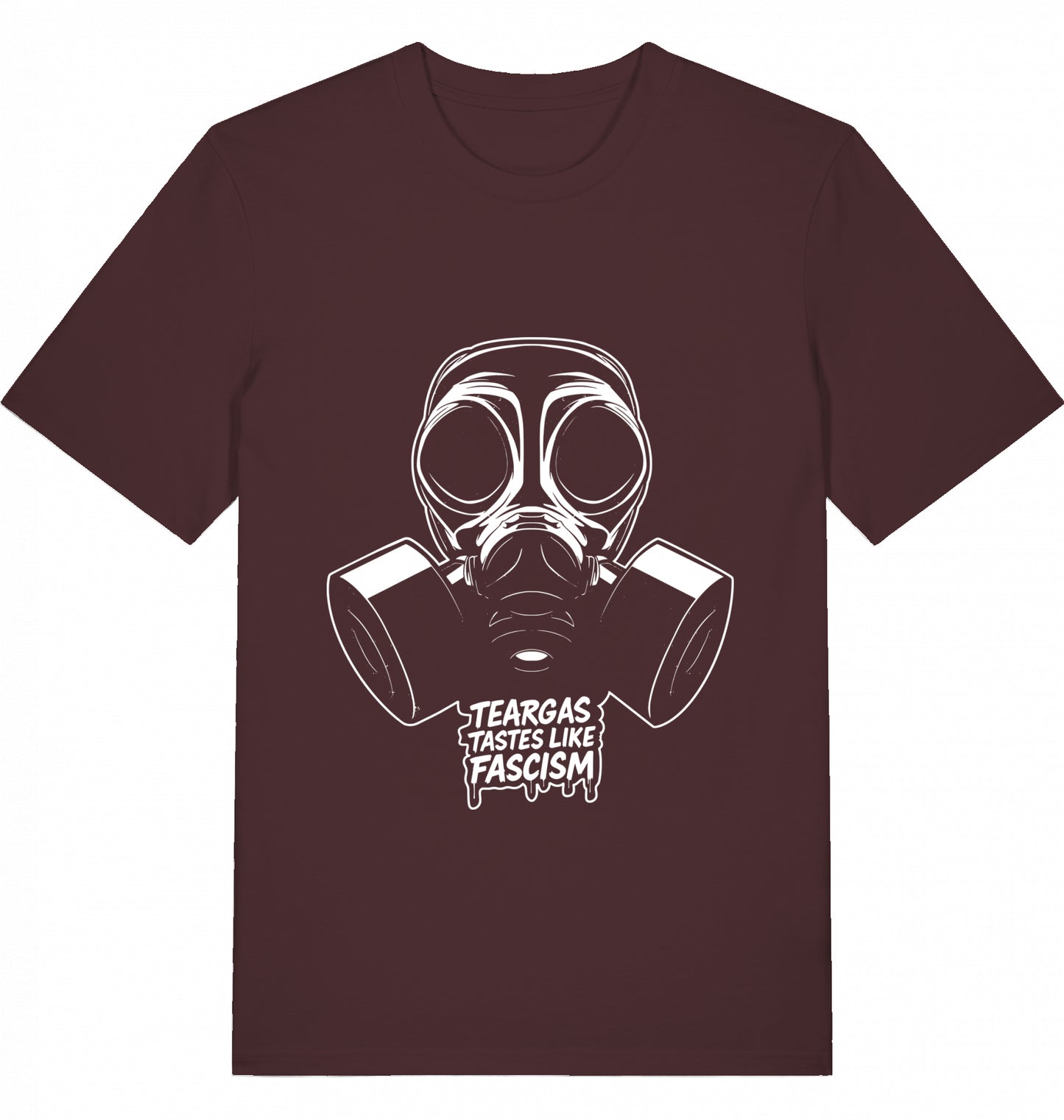 TEARGAS TASTES LIKE FASCISM - Unisex